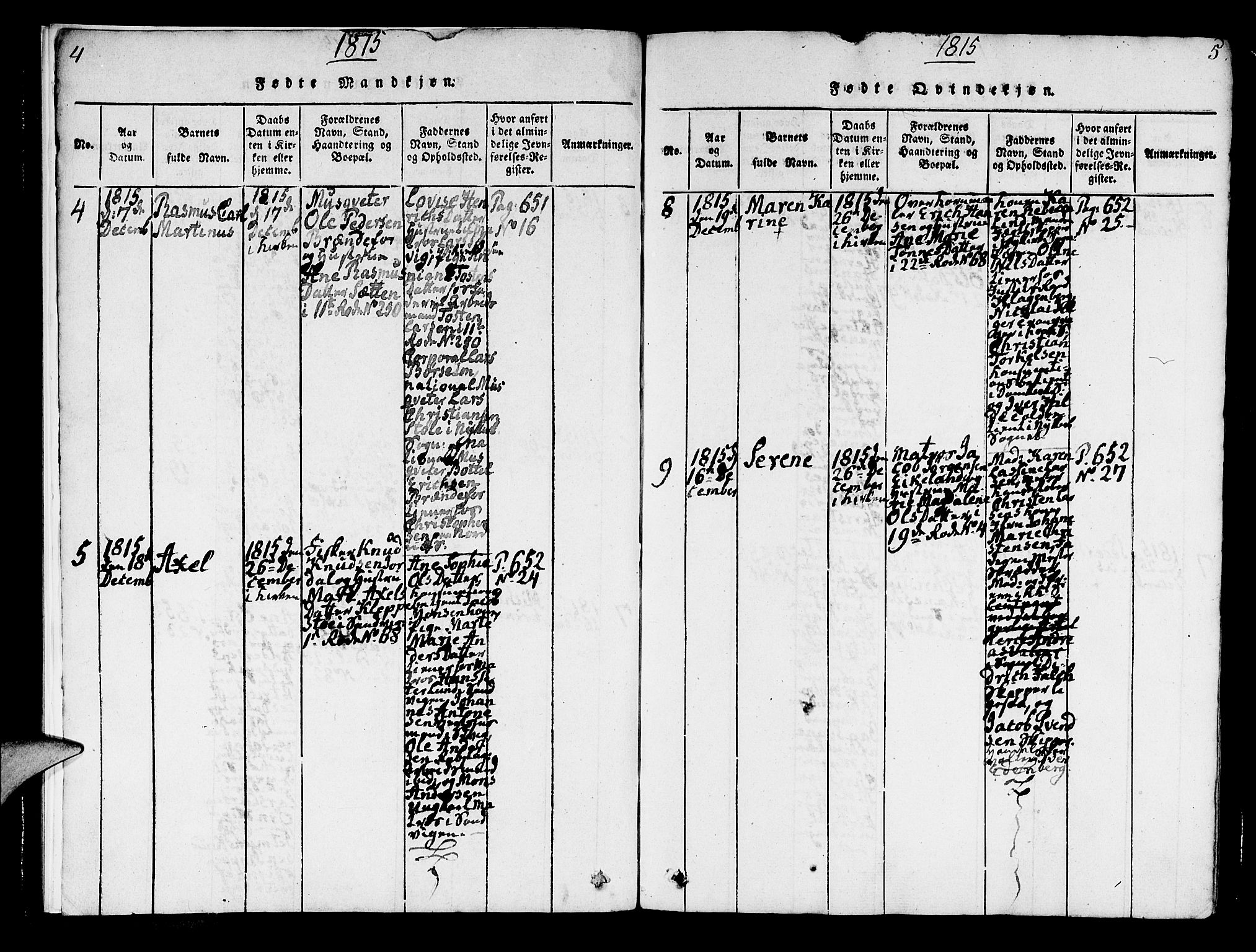 Korskirken sokneprestembete, AV/SAB-A-76101/H/Hab: Parish register (copy) no. A 1b, 1815-1821, p. 4-5