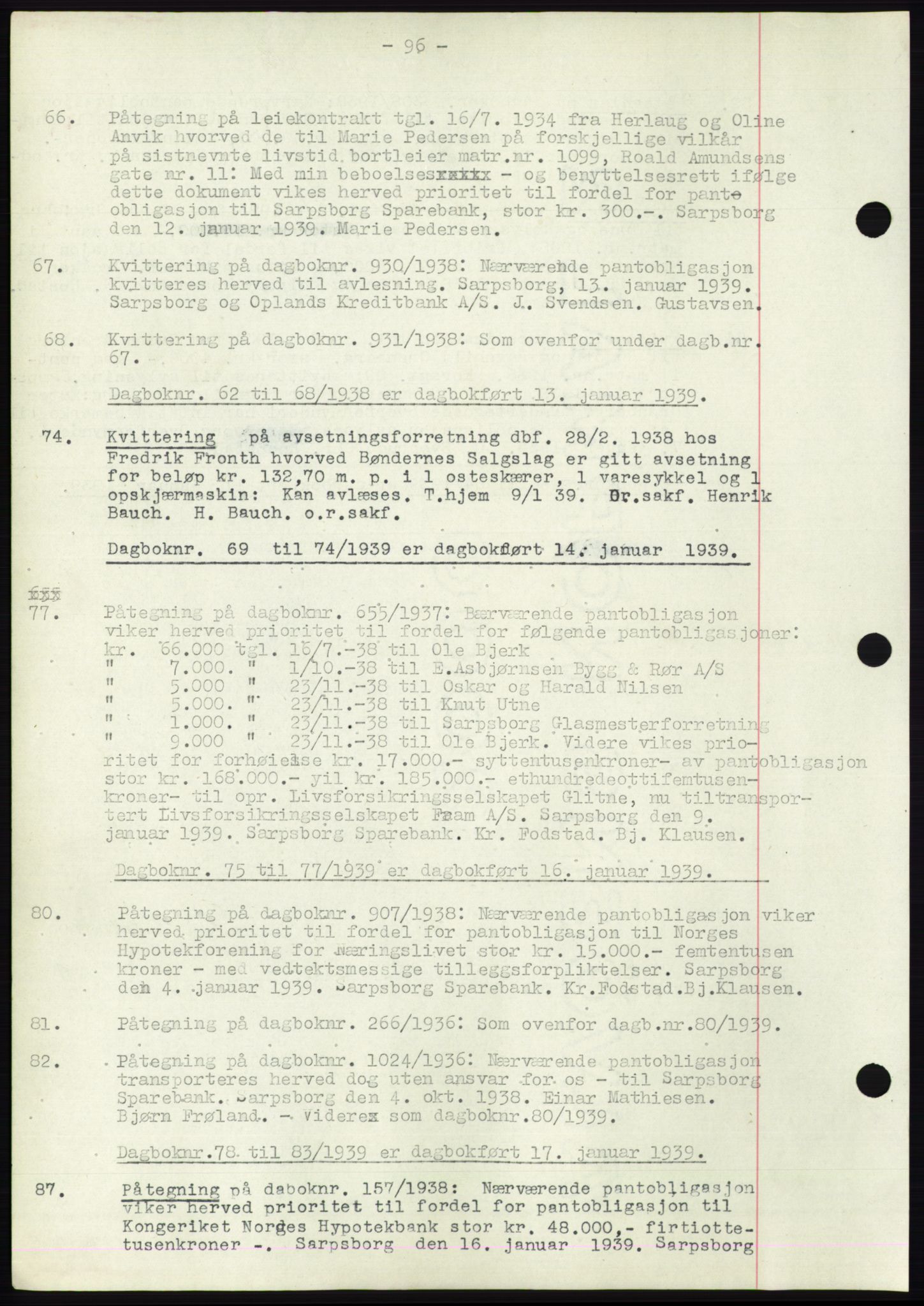 Sarpsborg byfogd, SAO/A-10864/G/Ga/Gae/L0001: Mortgage book no. C1, 1943-1951, Deed date: 13.01.1939