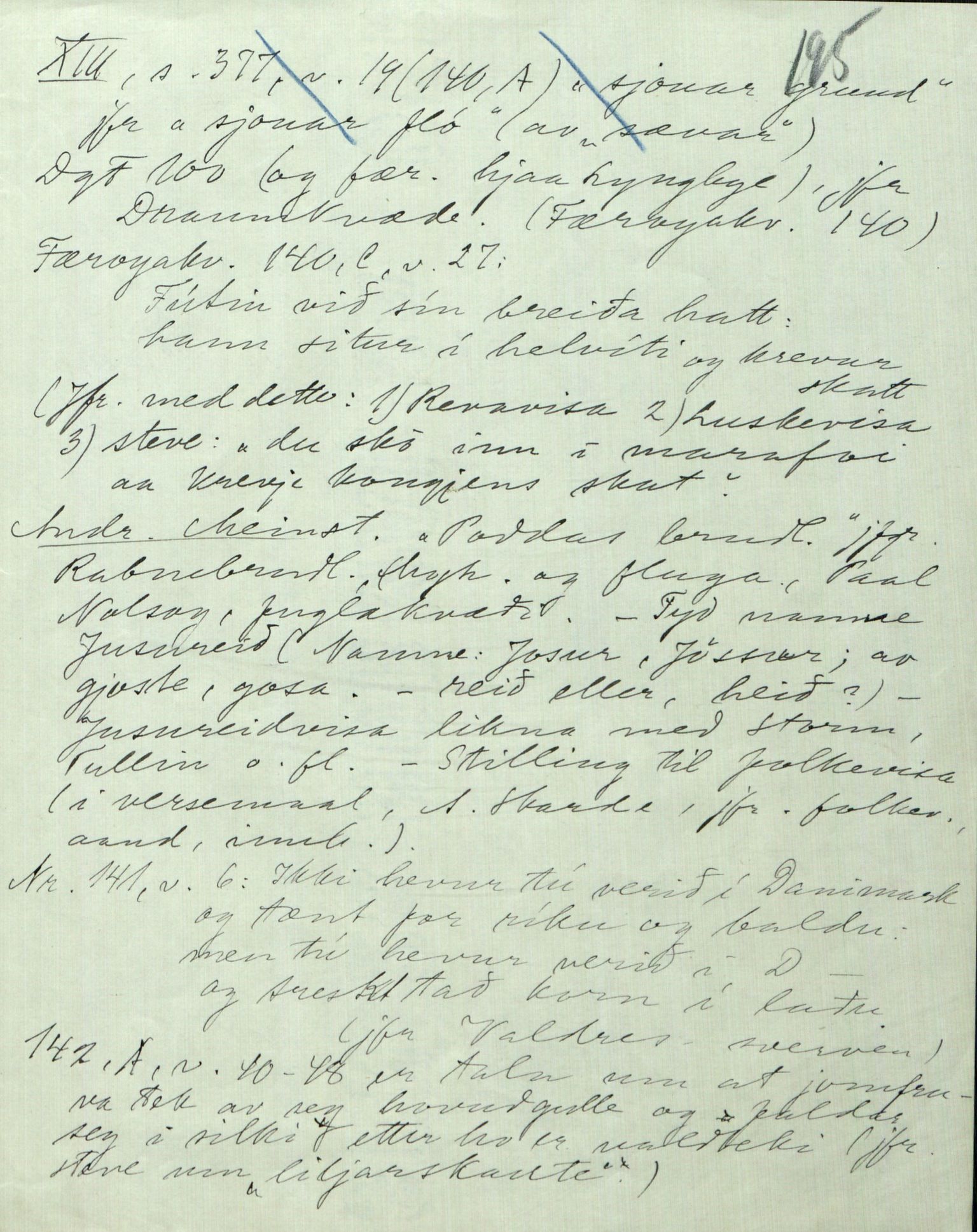 Rikard Berge, TEMU/TGM-A-1003/F/L0005/0002: 160-200 / 161 Oppskrifter av Rikard Berge, Aanund Olsnes m.fl. , 1905-1929, p. 195