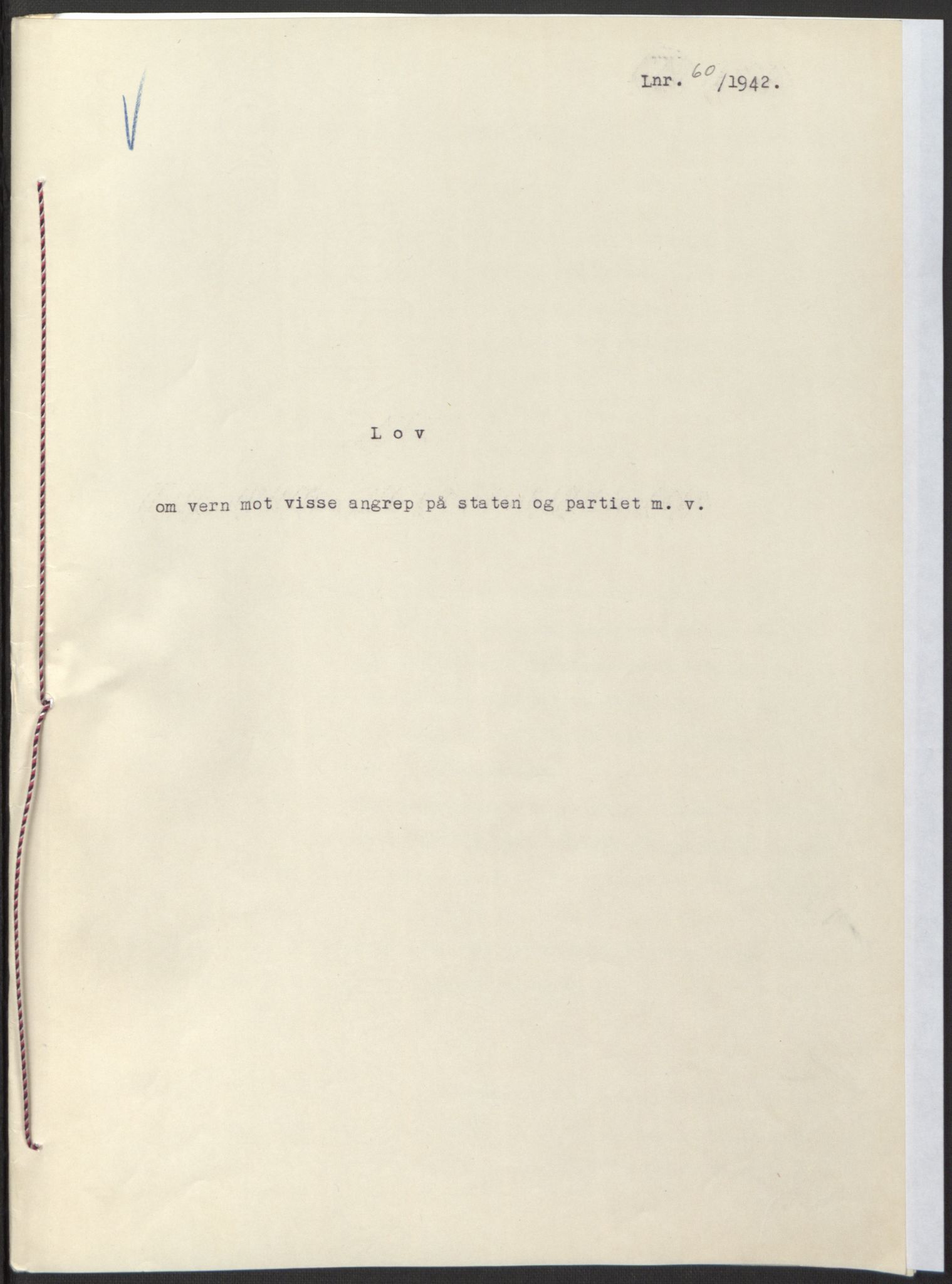 NS-administrasjonen 1940-1945 (Statsrådsekretariatet, de kommisariske statsråder mm), RA/S-4279/D/Db/L0097: Lover I, 1942, p. 165