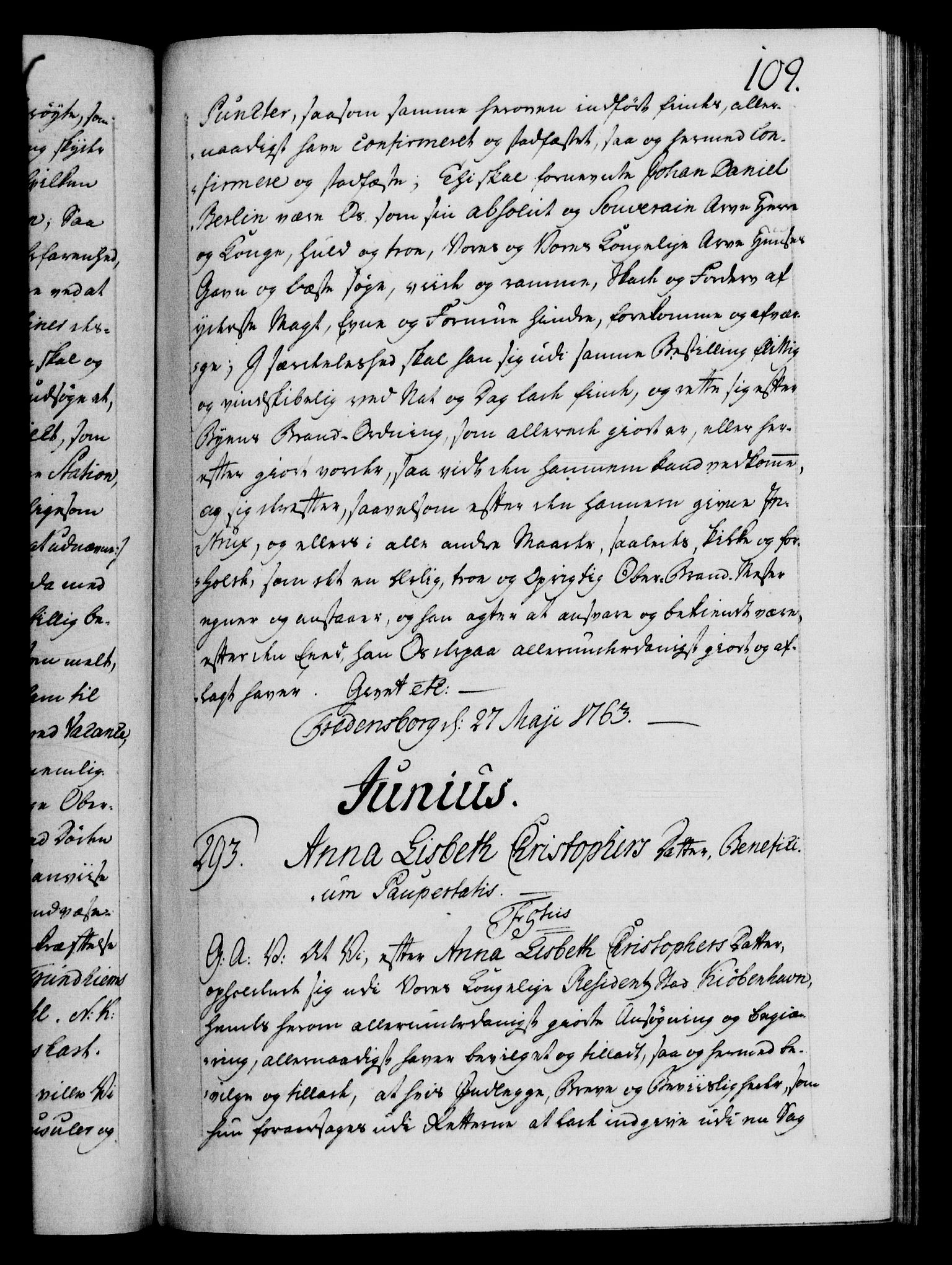 Danske Kanselli 1572-1799, AV/RA-EA-3023/F/Fc/Fca/Fcaa/L0042: Norske registre, 1763-1766, p. 109a