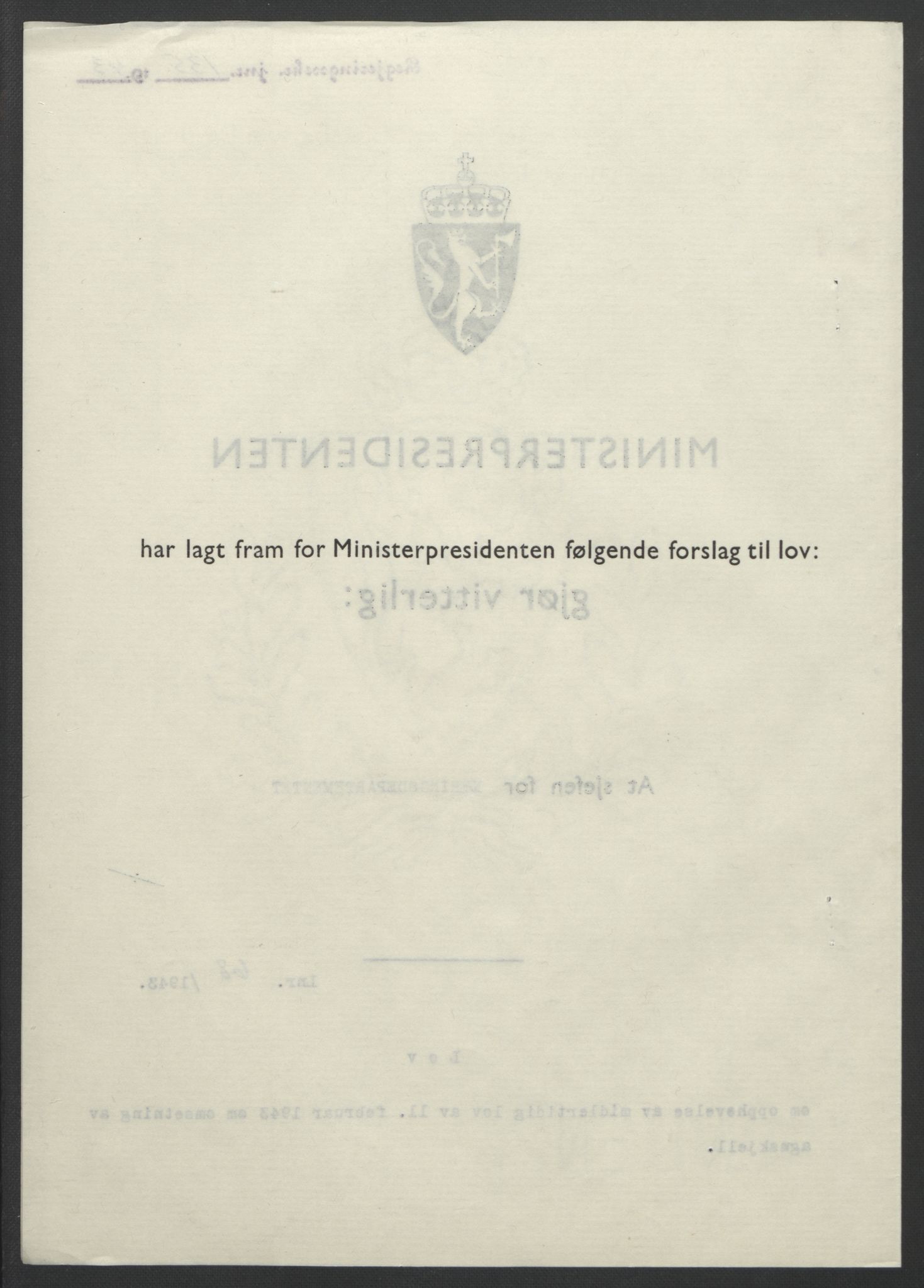 NS-administrasjonen 1940-1945 (Statsrådsekretariatet, de kommisariske statsråder mm), RA/S-4279/D/Db/L0099: Lover, 1943, p. 313