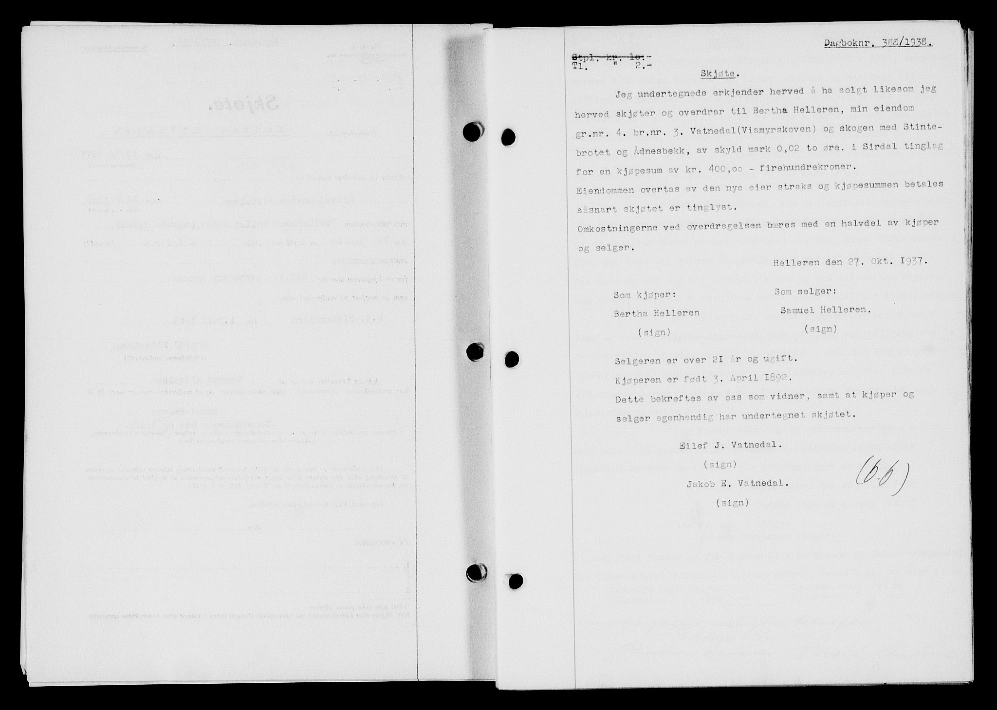 Flekkefjord sorenskriveri, SAK/1221-0001/G/Gb/Gba/L0054: Mortgage book no. A-2, 1937-1938, Diary no: : 388/1938