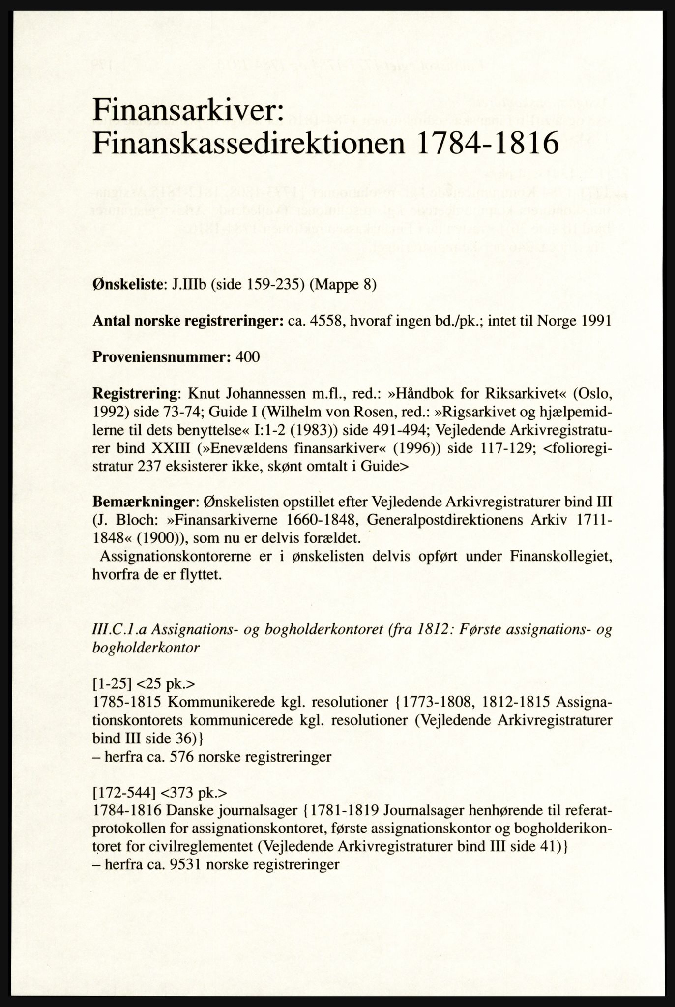 Publikasjoner utgitt av Arkivverket, PUBL/PUBL-001/A/0002: Erik Gøbel: NOREG, Tværregistratur over norgesrelevant materiale i Rigsarkivet i København (2000), 2000, p. 182