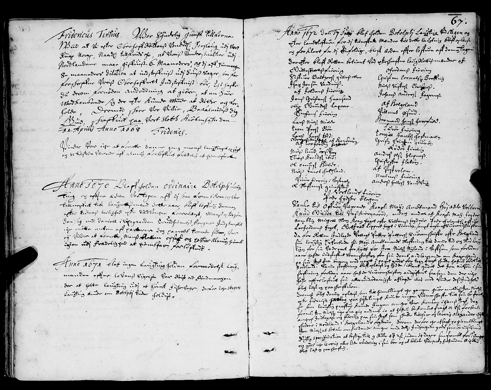 Nordland og Finnmarks lagstol, SAT/A-5608/X/L0002: Justisprotokoll, 1666-1690, p. 67