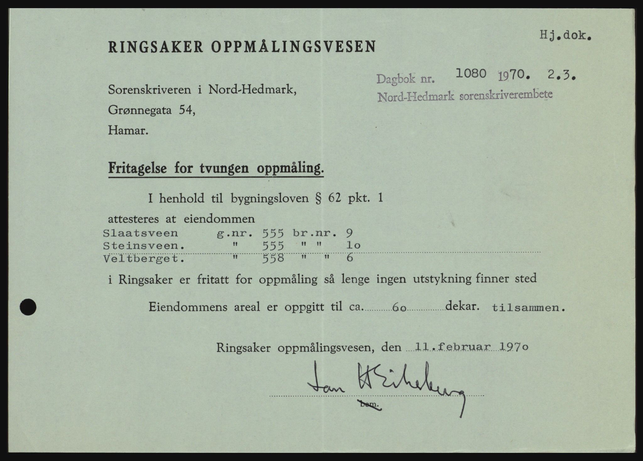 Nord-Hedmark sorenskriveri, SAH/TING-012/H/Hc/L0033: Mortgage book no. 33, 1970-1970, Diary no: : 1080/1970