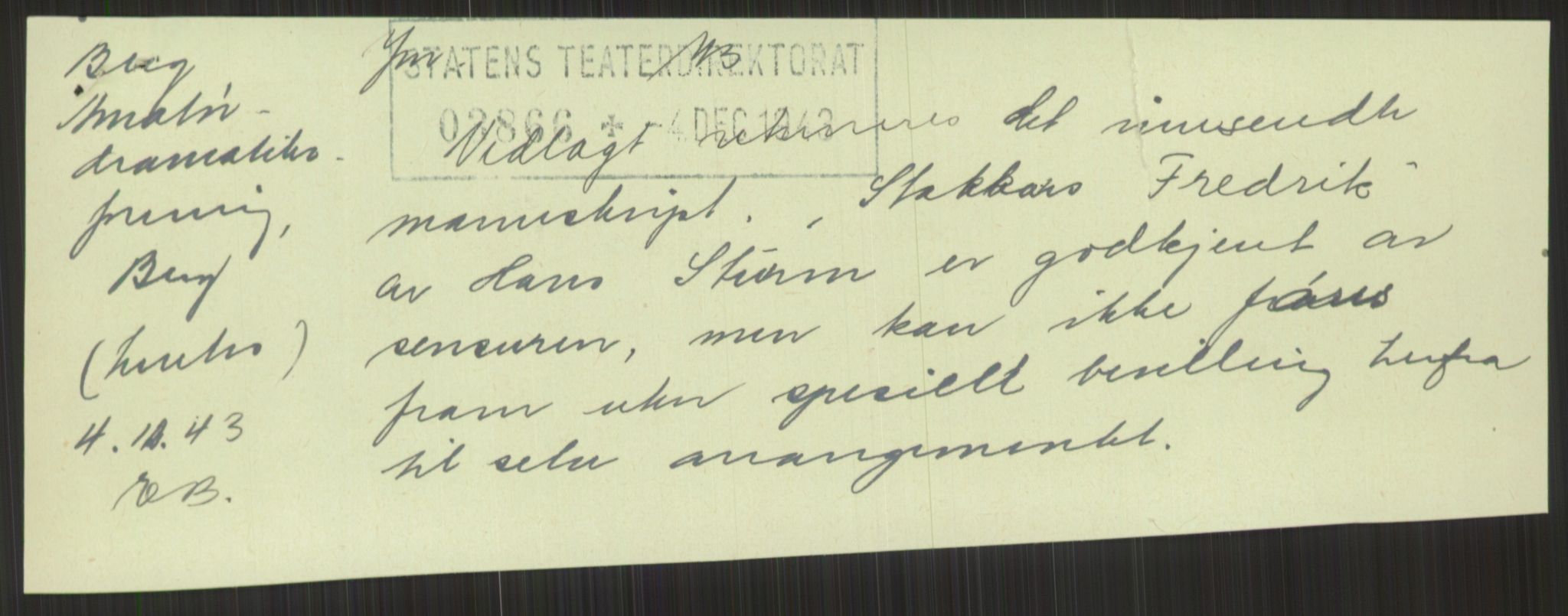 Kultur- og folkeopplysningsdepartementet. Kulturavdelingen. Statens teaterdirektorat, AV/RA-S-6129/D/Da/L0039/0007: -- / Teaterdirektoratet Teatersensur, 1943, p. 7