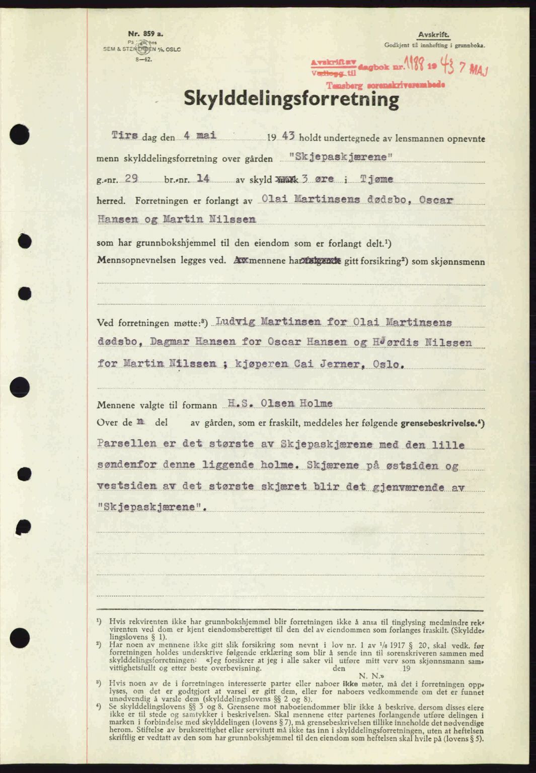 Tønsberg sorenskriveri, AV/SAKO-A-130/G/Ga/Gaa/L0013: Mortgage book no. A13, 1943-1943, Diary no: : 1188/1943