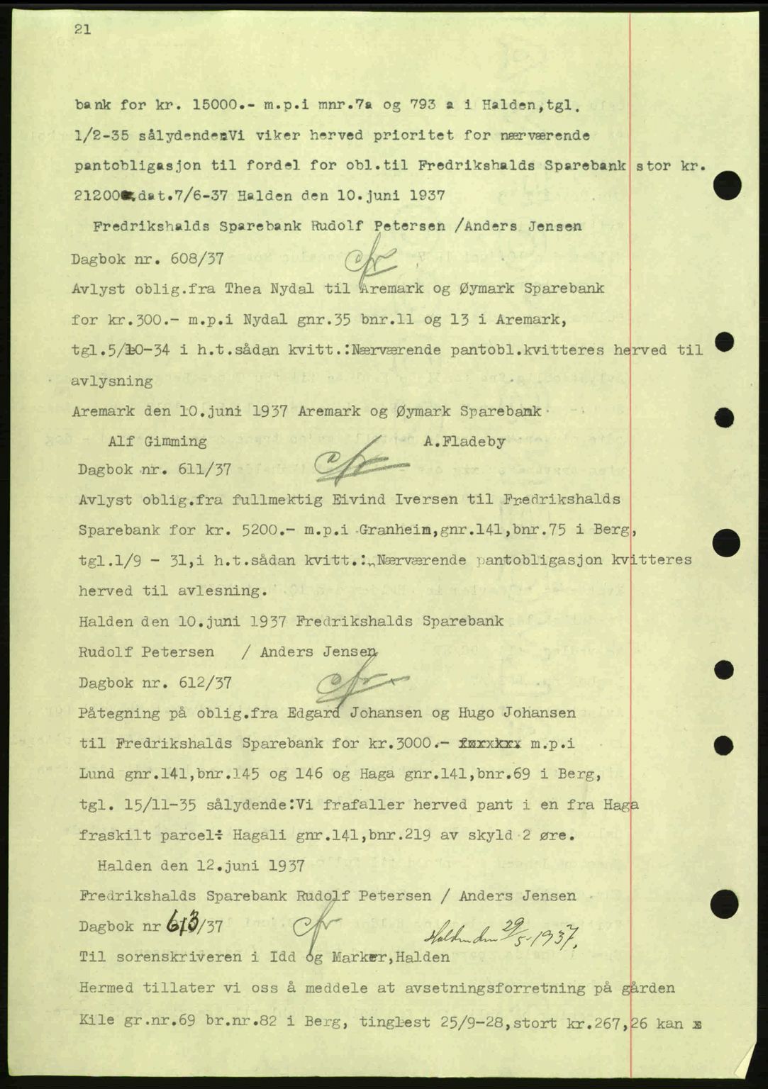 Idd og Marker sorenskriveri, AV/SAO-A-10283/G/Gb/Gbc/L0001: Mortgage book no. B1-3, 1936-1939, Diary no: : 608/1937