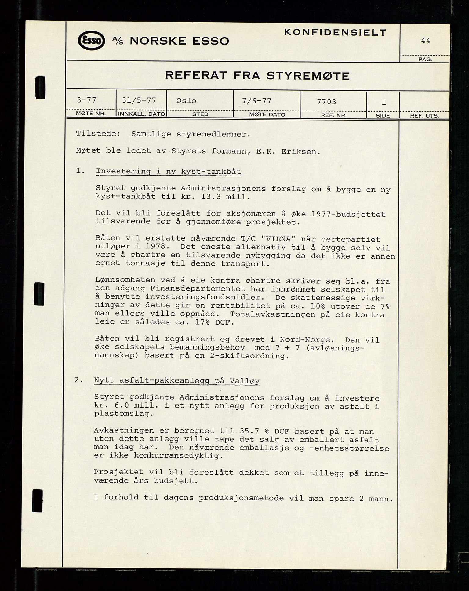 Pa 0982 - Esso Norge A/S, SAST/A-100448/A/Aa/L0003/0003: Den administrerende direksjon Board minutes (styrereferater) og Bedriftforsamlingsprotokoll / Den administrerende direksjon Board minutes (styrereferater), 1975-1985, p. 44