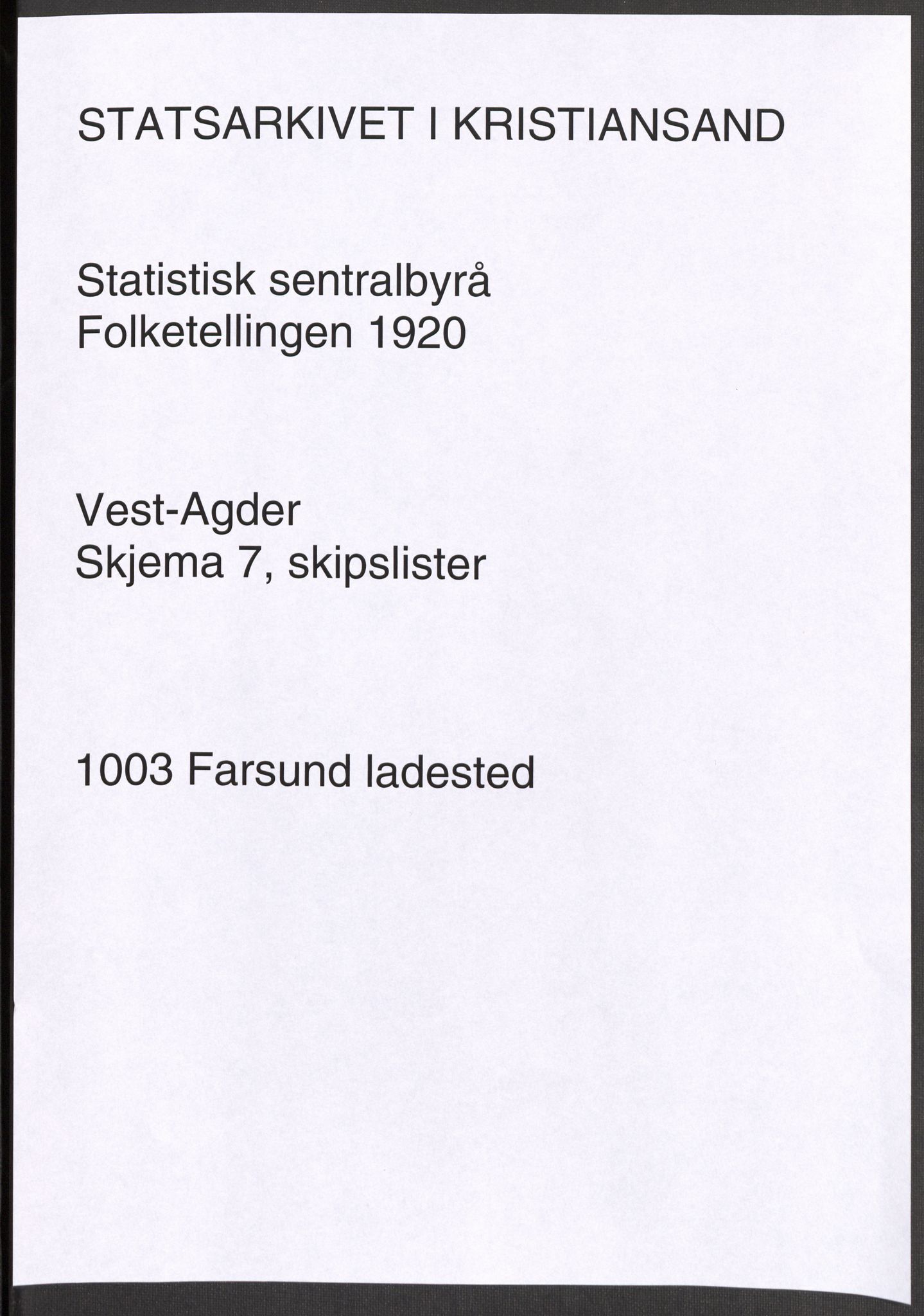 SAK, 1920 census for Farsund, 1920, p. 4153