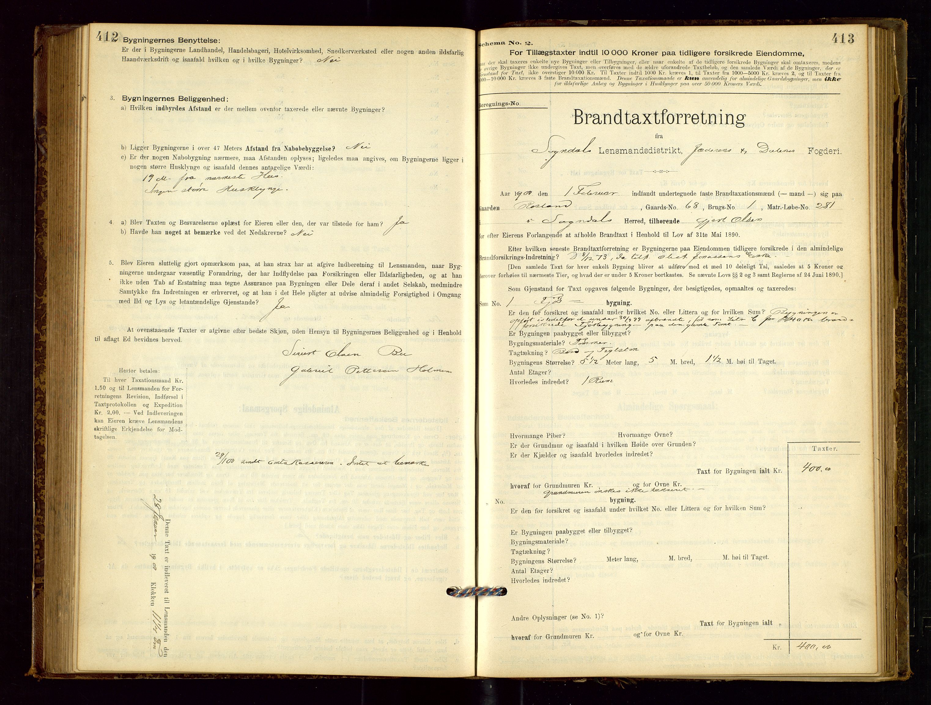 Sokndal lensmannskontor, SAST/A-100417/Gob/L0001: "Brandtaxt-Protokol", 1895-1902, p. 412-413