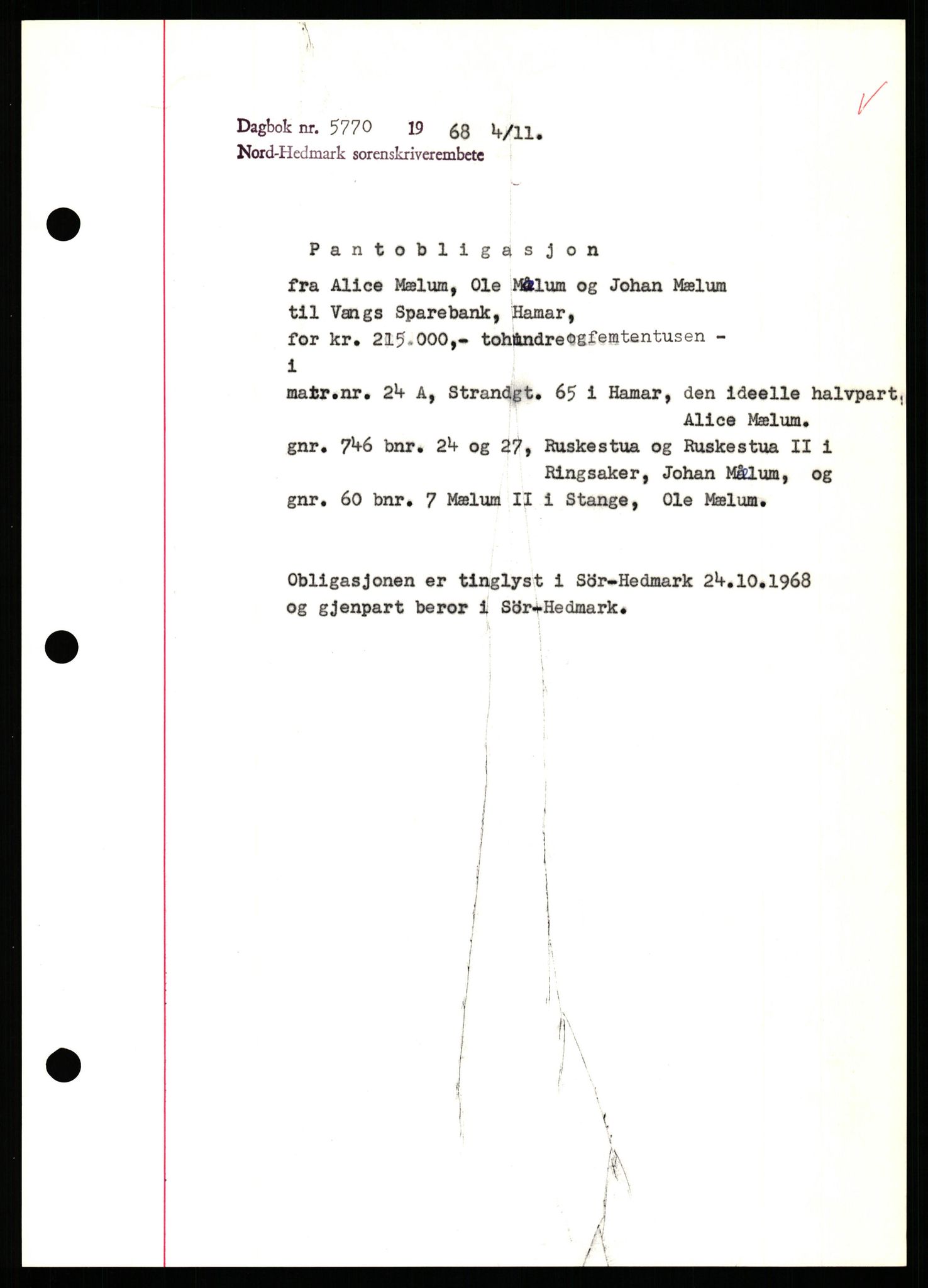 Nord-Hedmark sorenskriveri, SAH/TING-012/H/Hb/Hbf/L0077: Mortgage book no. B77, 1968-1969, Diary no: : 5770/1968