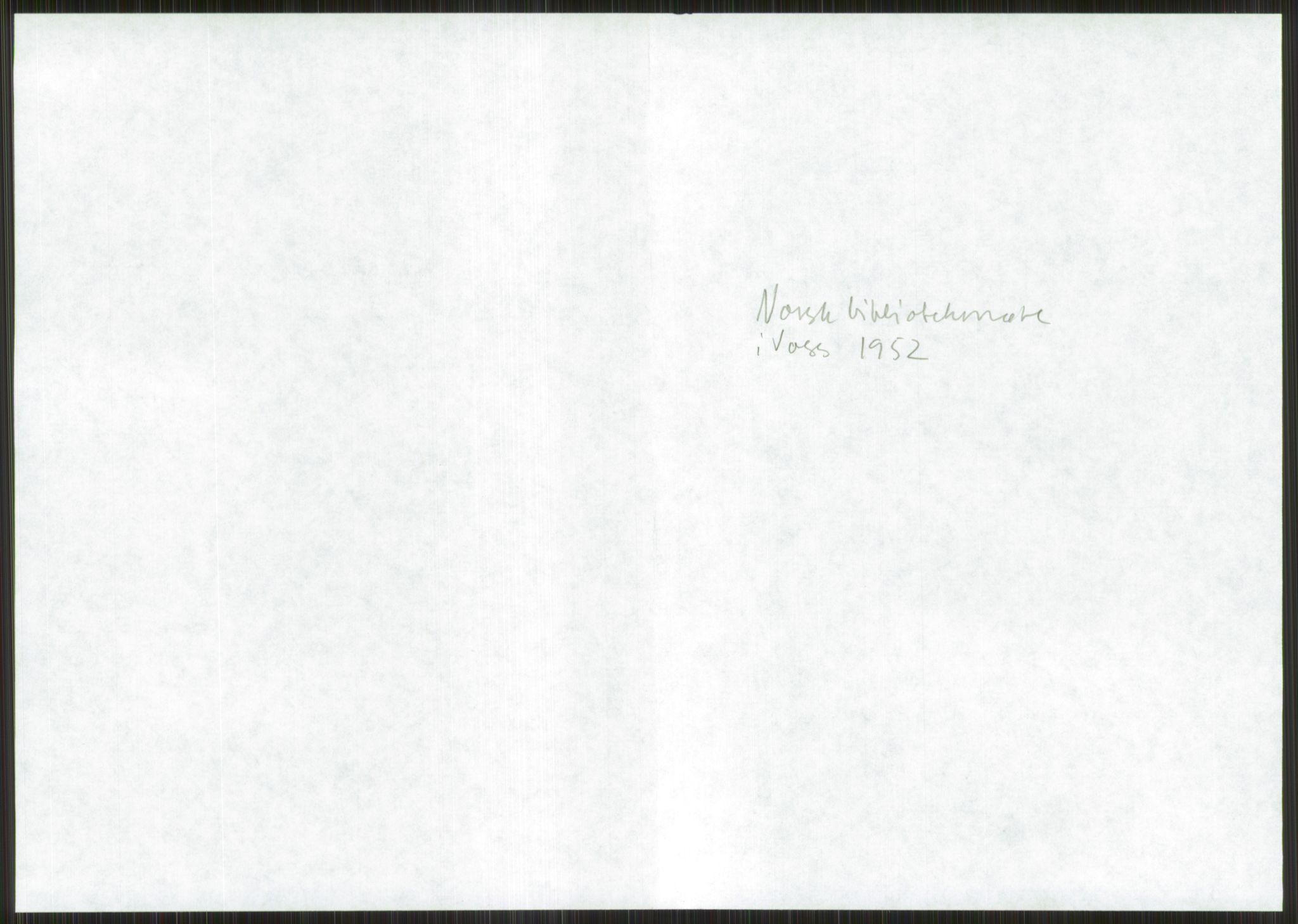 Universitetsbiblioteket i Oslo, AV/RA-S-4102/E/Ea/L0002/0001: -- / Norske bibliotekmøter, 1945-1954, p. 119
