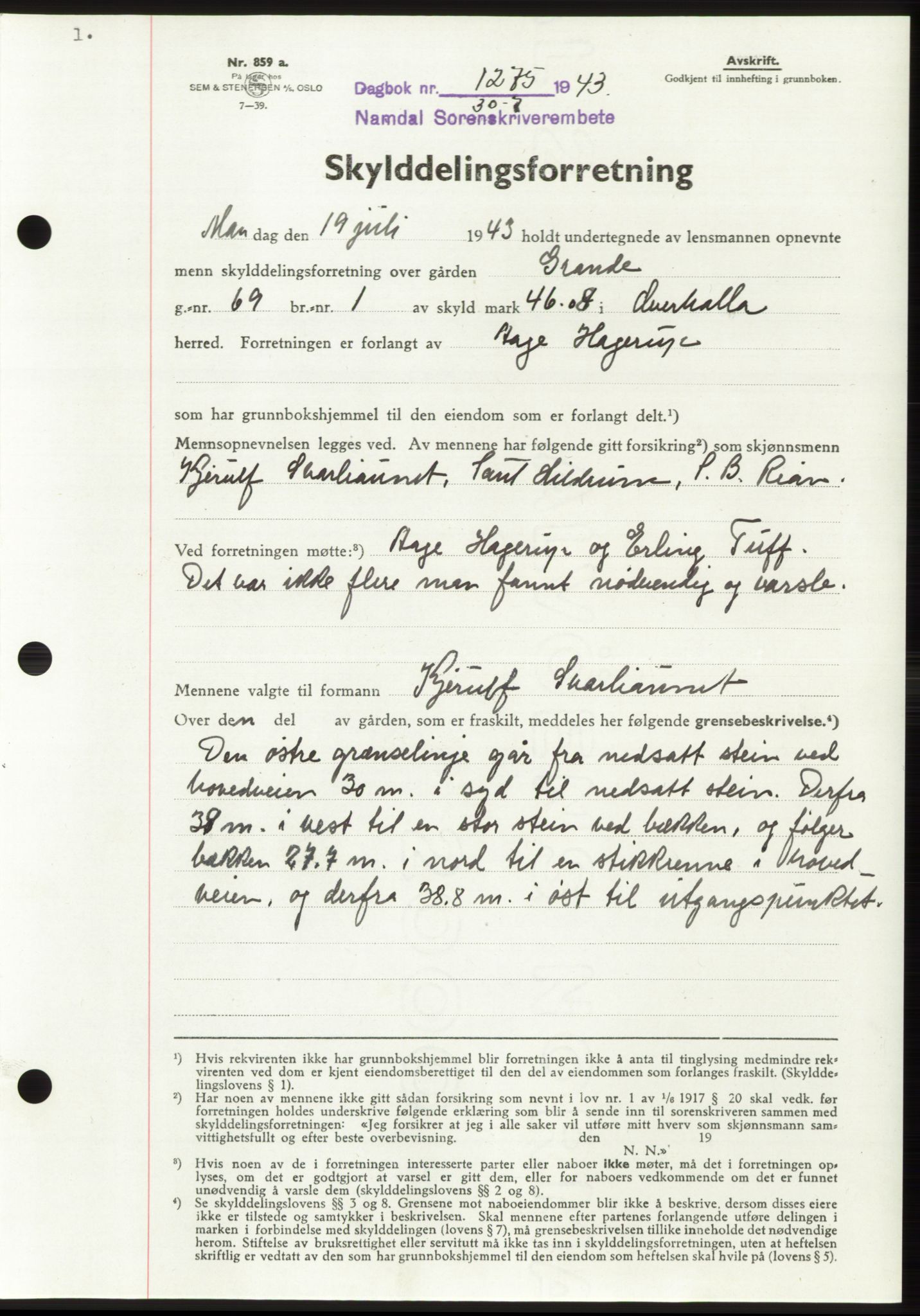 Namdal sorenskriveri, SAT/A-4133/1/2/2C: Mortgage book no. -, 1943-1944, Diary no: : 1275/1943