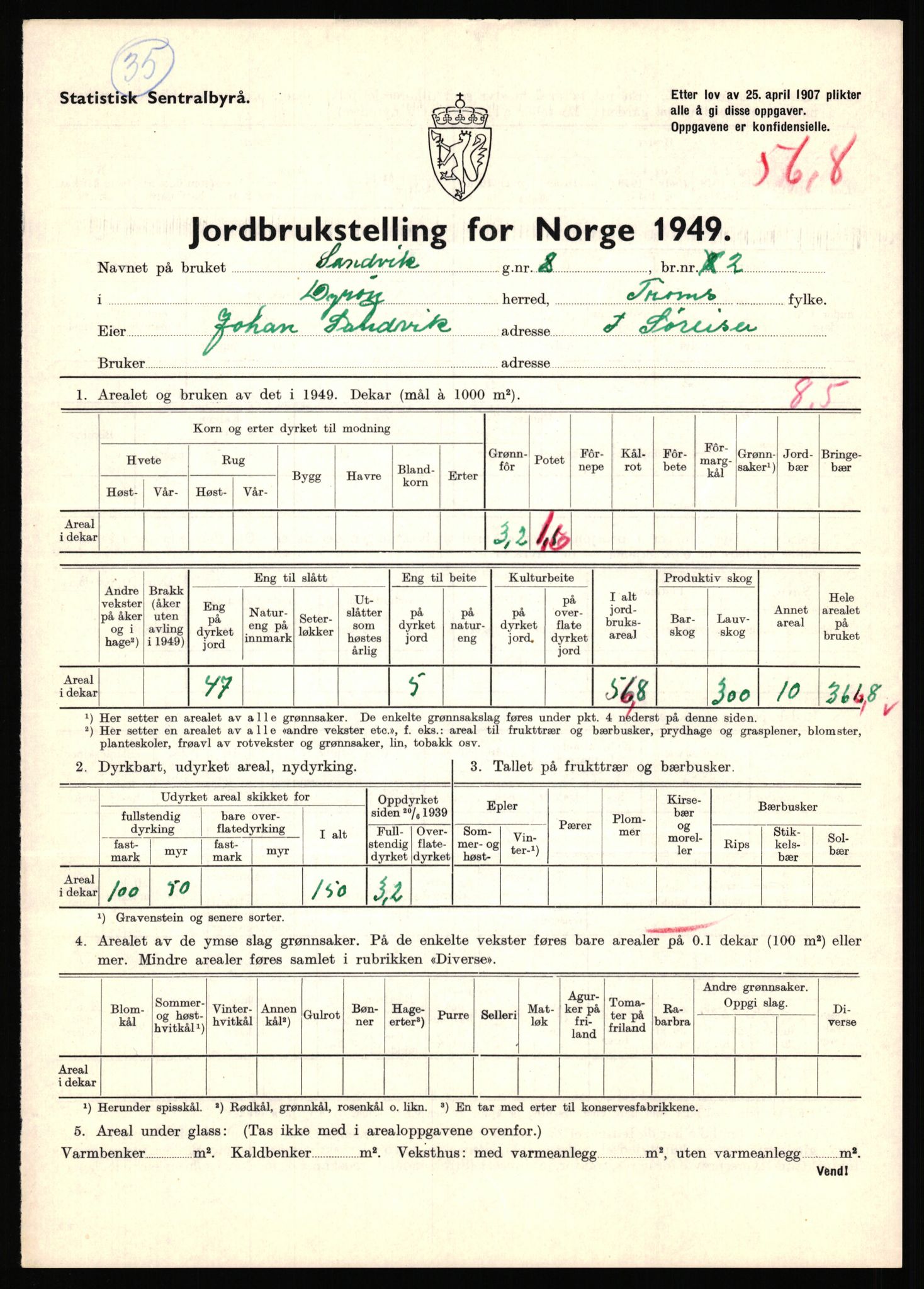 Statistisk sentralbyrå, Næringsøkonomiske emner, Jordbruk, skogbruk, jakt, fiske og fangst, AV/RA-S-2234/G/Gc/L0440: Troms: Sørreisa og Dyrøy, 1949, p. 1586