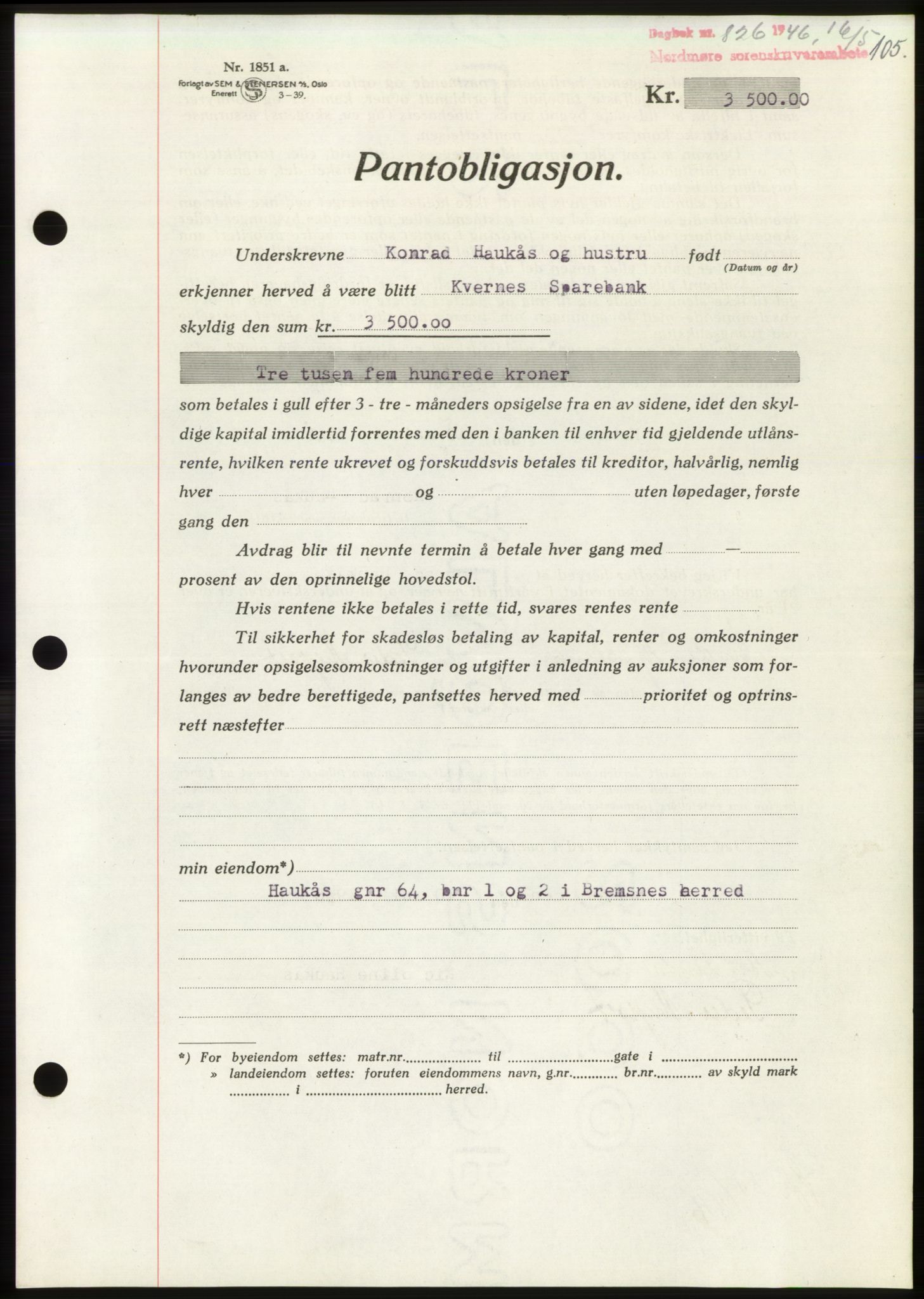 Nordmøre sorenskriveri, AV/SAT-A-4132/1/2/2Ca: Mortgage book no. B94, 1946-1946, Diary no: : 826/1946