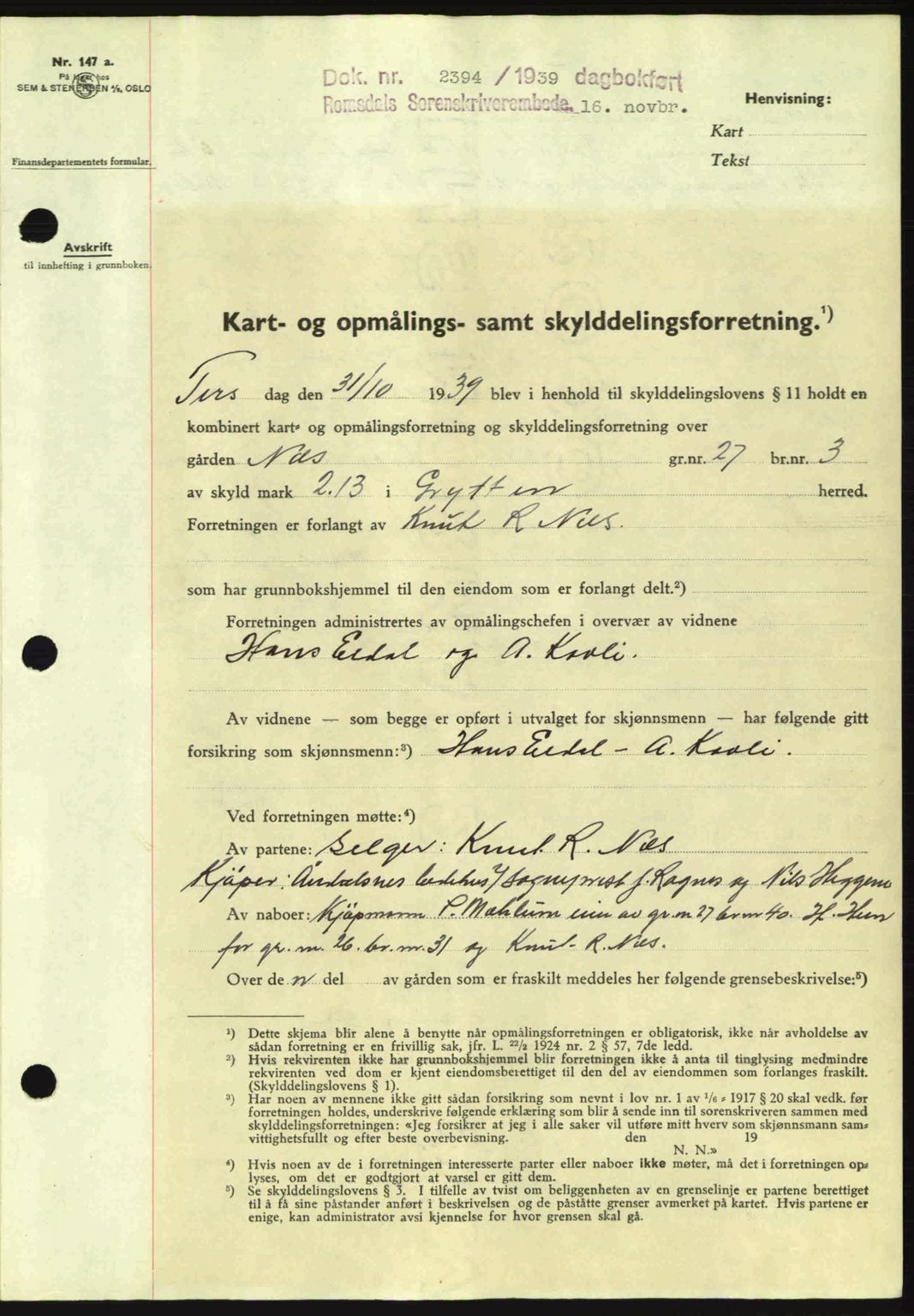 Romsdal sorenskriveri, AV/SAT-A-4149/1/2/2C: Mortgage book no. A7, 1939-1939, Diary no: : 2394/1939