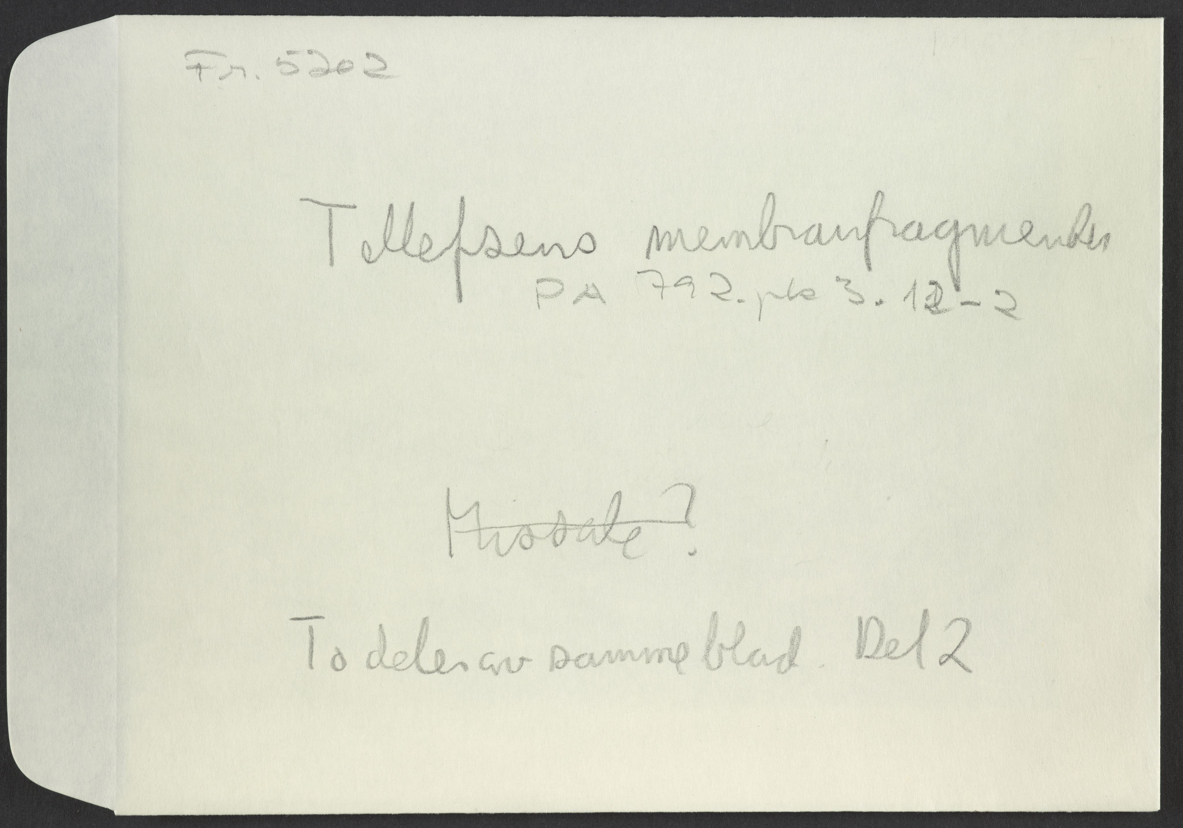 Tellefsen, Johan Christian, AV/RA-PA-0792/Fc/L0003: Membranfragmenter, 1100-1536, p. 78