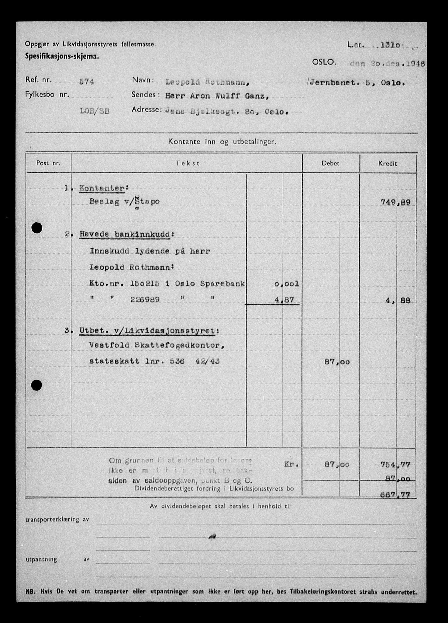 Justisdepartementet, Tilbakeføringskontoret for inndratte formuer, AV/RA-S-1564/H/Hc/Hcc/L0975: --, 1945-1947, p. 62