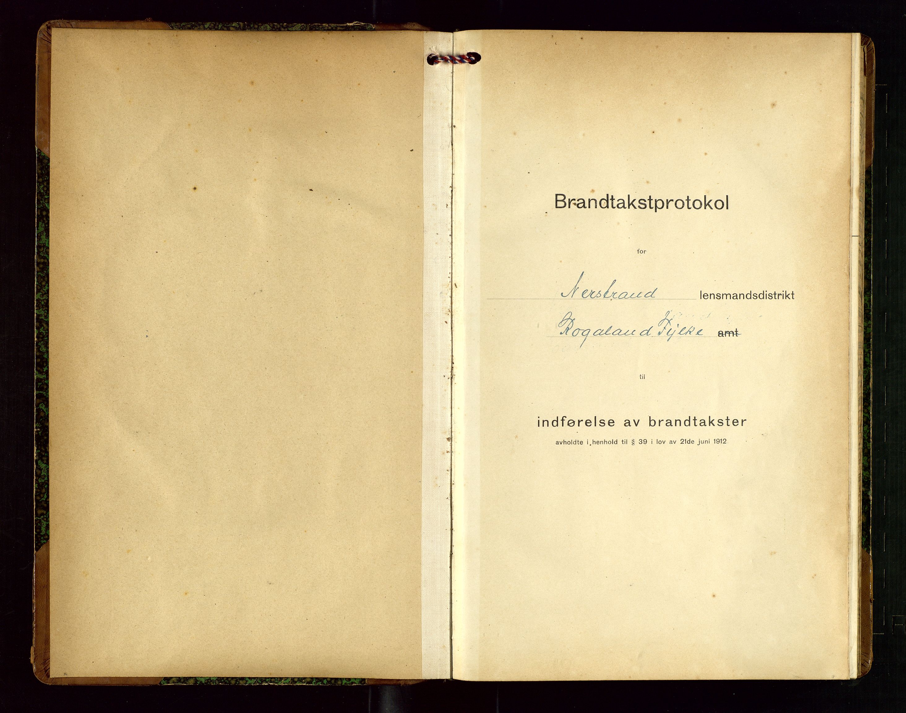 Nedstrand lensmannskontor, SAST/A-100236/Gob/L0002: "Brandtakstprotokol for Nerstrand lensmandsdistrikt Rogaland Fylke", 1916-1949