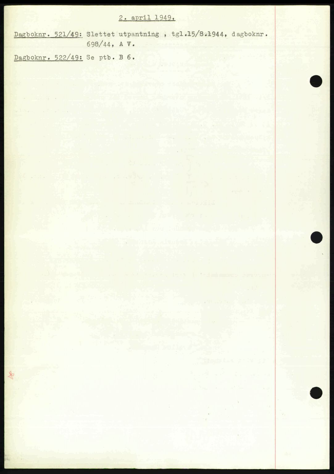 Nedenes sorenskriveri, SAK/1221-0006/G/Gb/Gba/L0060: Mortgage book no. A12, 1948-1949, Diary no: : 521/1949