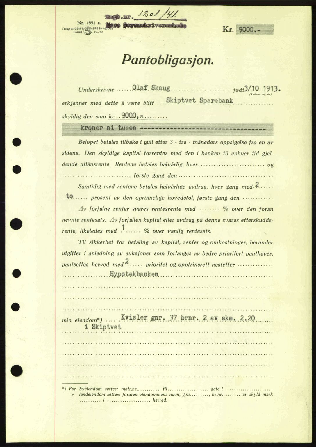 Moss sorenskriveri, SAO/A-10168: Mortgage book no. B10, 1940-1941, Diary no: : 1201/1941