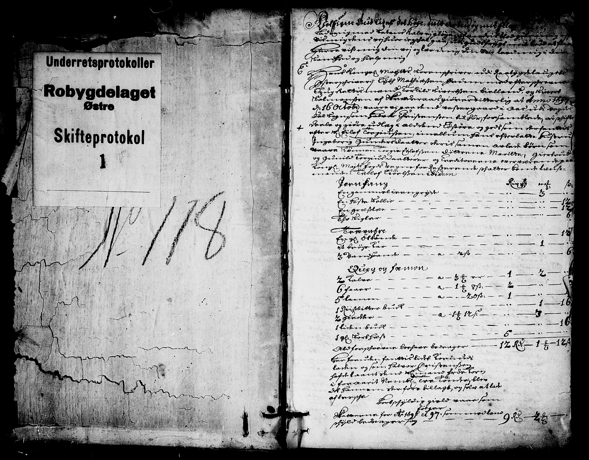 Østre Råbyggelag sorenskriveri, AV/SAK-1221-0016/H/Hc/L0001: Skifteprotokoll nr 1 med register, 1697-1701, p. 0b-1a
