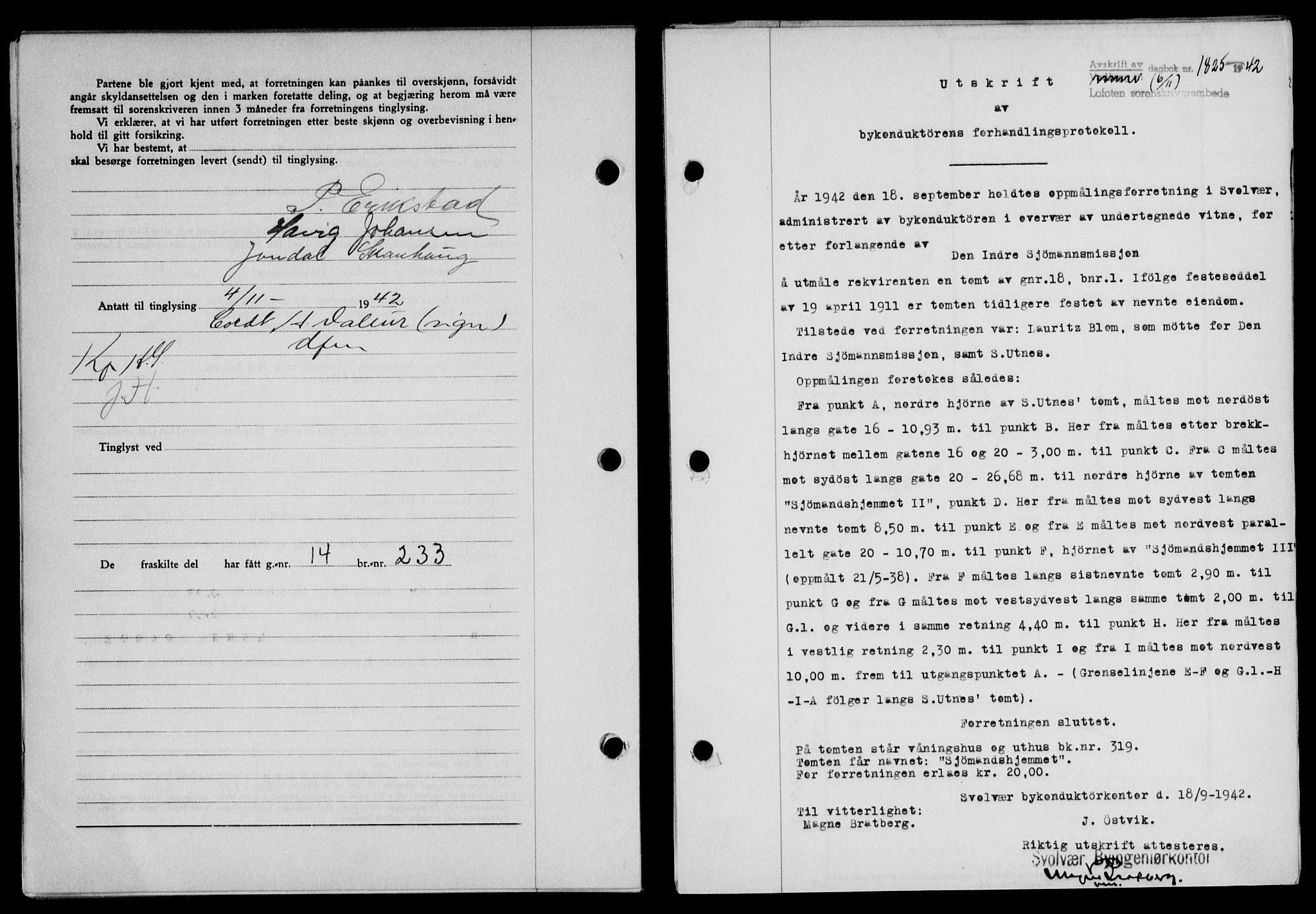 Lofoten sorenskriveri, SAT/A-0017/1/2/2C/L0010a: Mortgage book no. 10a, 1942-1943, Diary no: : 1825/1942