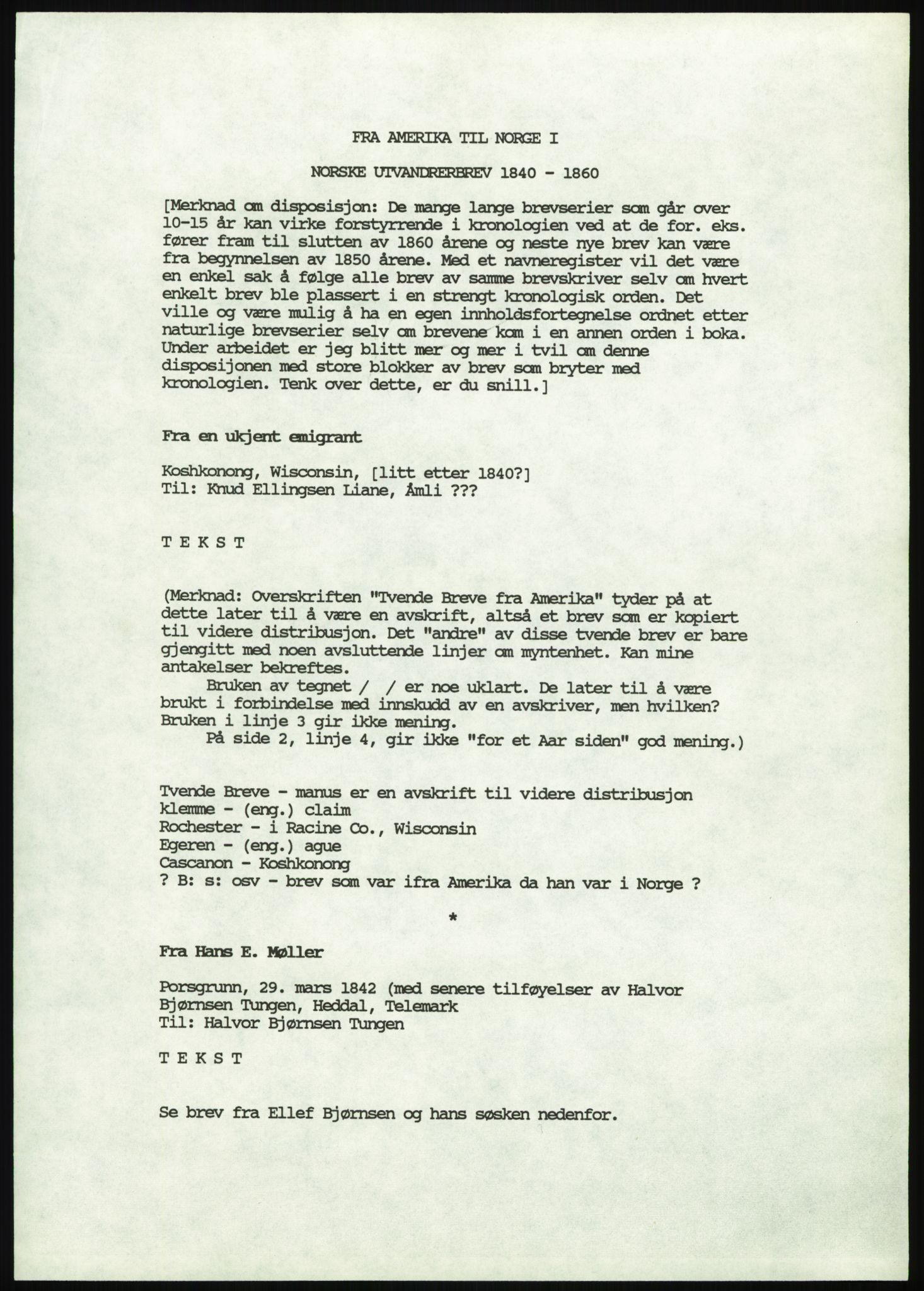 Samlinger til kildeutgivelse, Amerikabrevene, RA/EA-4057/F/L0048: Amerikabrev. Avskrifter + korrespondanse Orm Øverland., p. 1