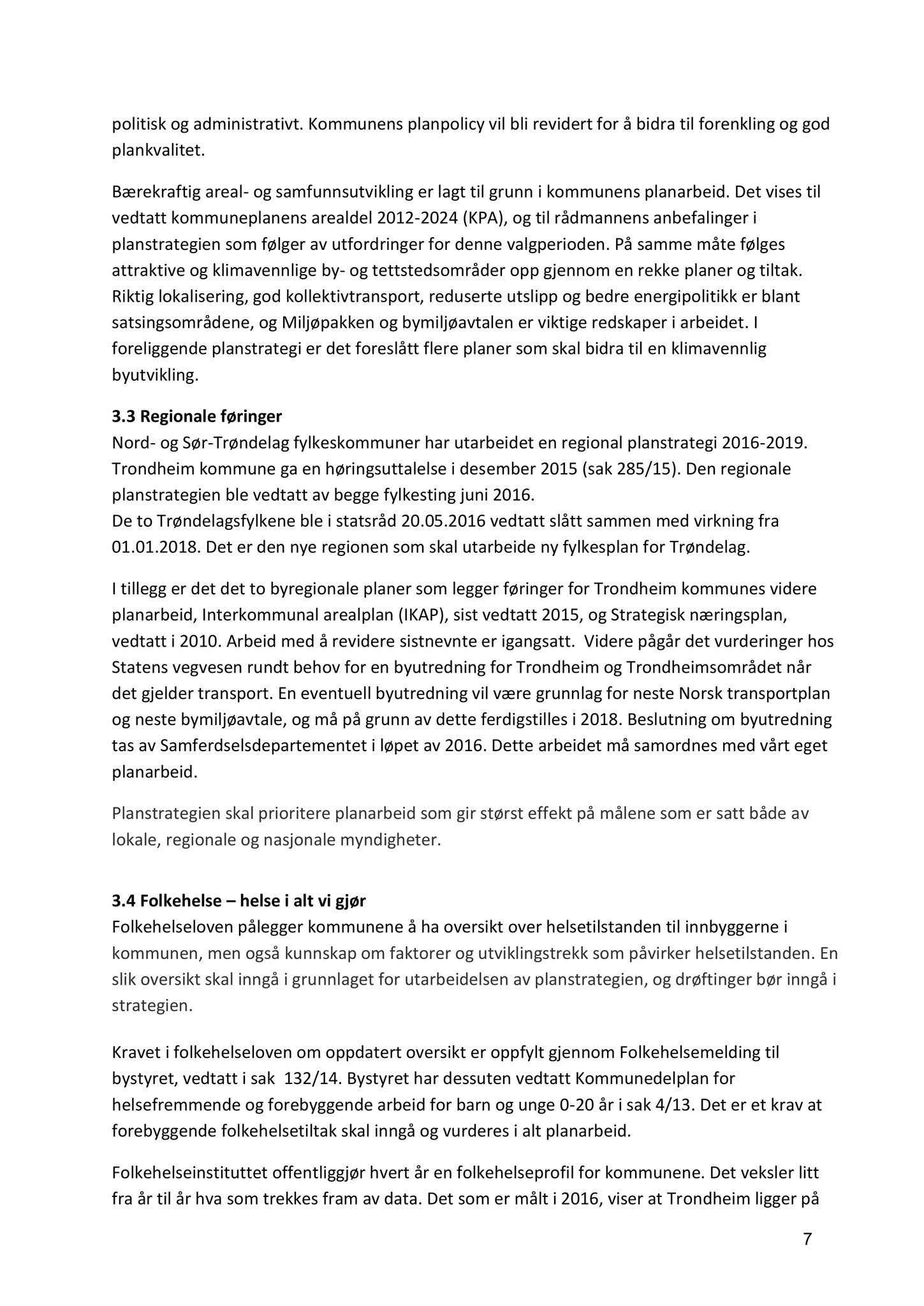 Klæbu Kommune, TRKO/KK/02-FS/L009: Formannsskapet - Møtedokumenter, 2016, p. 1367