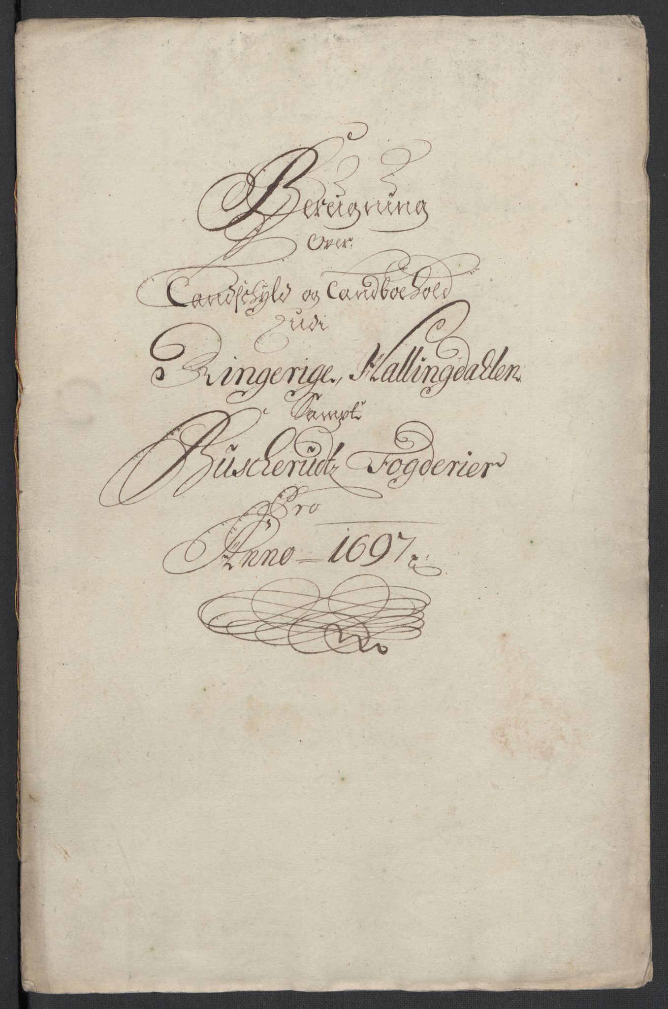 Rentekammeret inntil 1814, Reviderte regnskaper, Fogderegnskap, RA/EA-4092/R22/L1454: Fogderegnskap Ringerike, Hallingdal og Buskerud, 1697, p. 27