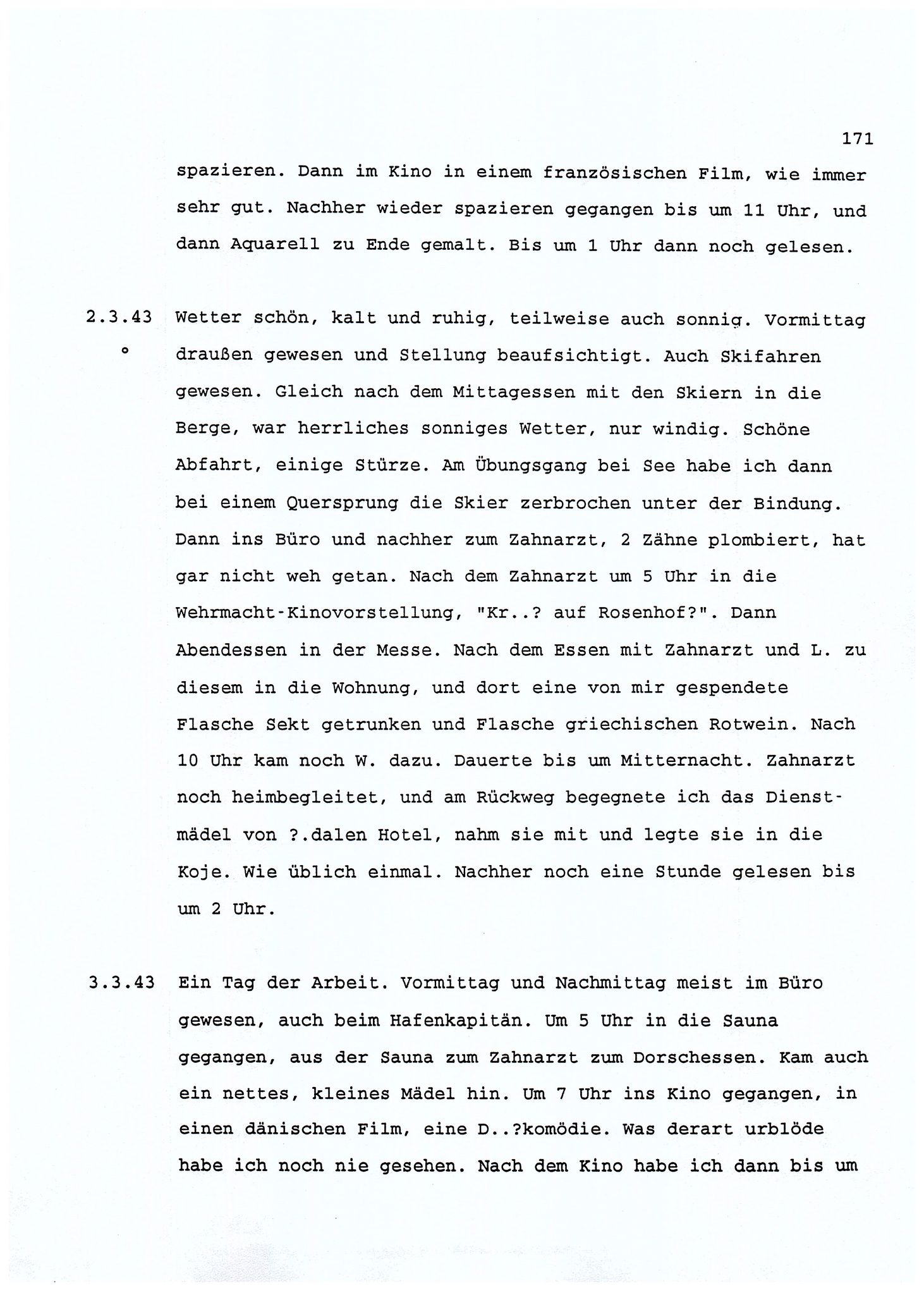 Dagbokopptegnelser av en tysk marineoffiser stasjonert i Norge , FMFB/A-1160/F/L0001: Dagbokopptegnelser av en tysk marineoffiser stasjonert i Norge, 1941-1944, p. 171