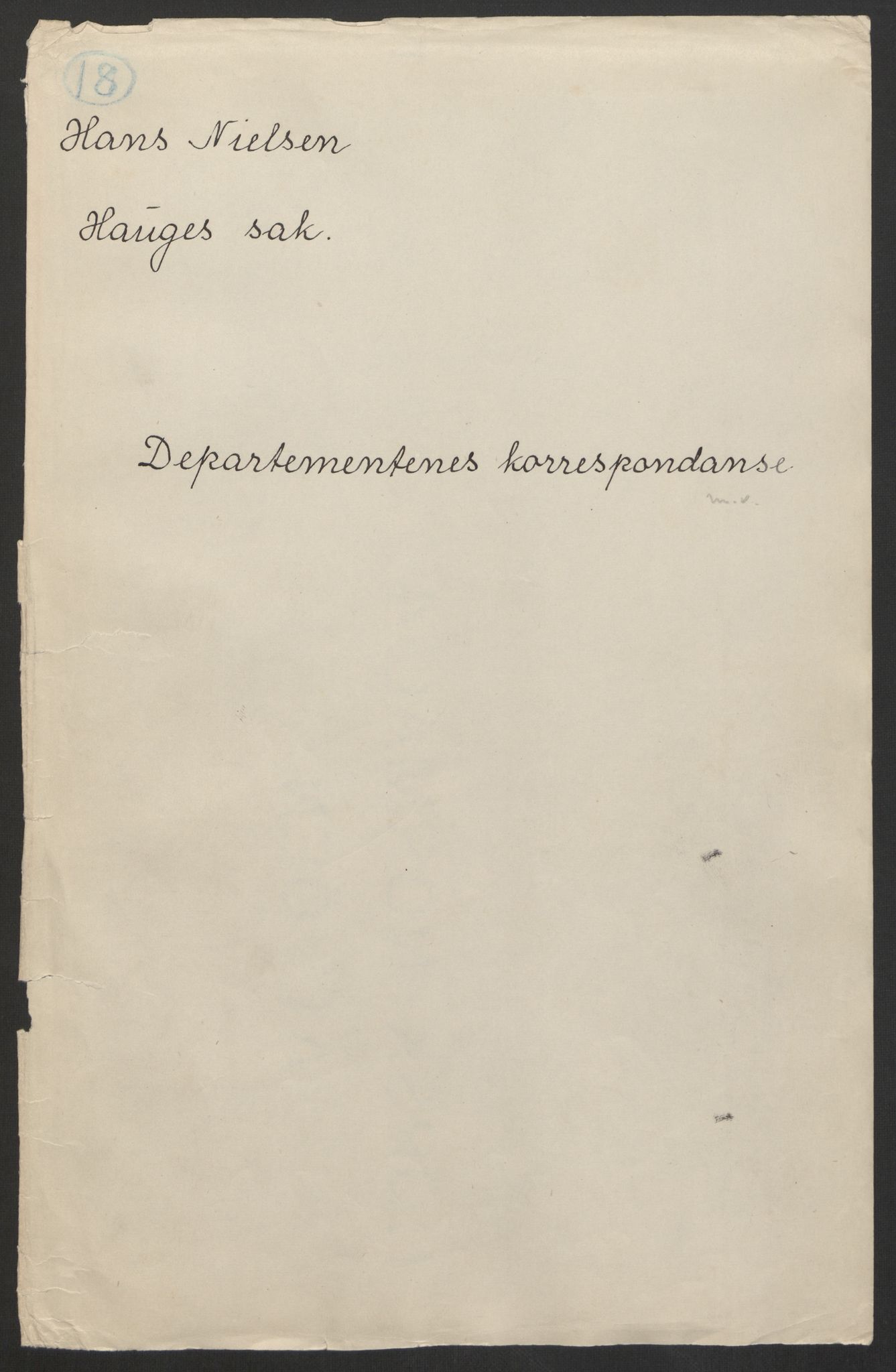 Justisdepartementet, Kommisjon i saken mot Hans Nielsen Hauge 1804, AV/RA-S-1151/D/L0005: Hans Nielsen Hauges sak, 1813, p. 475