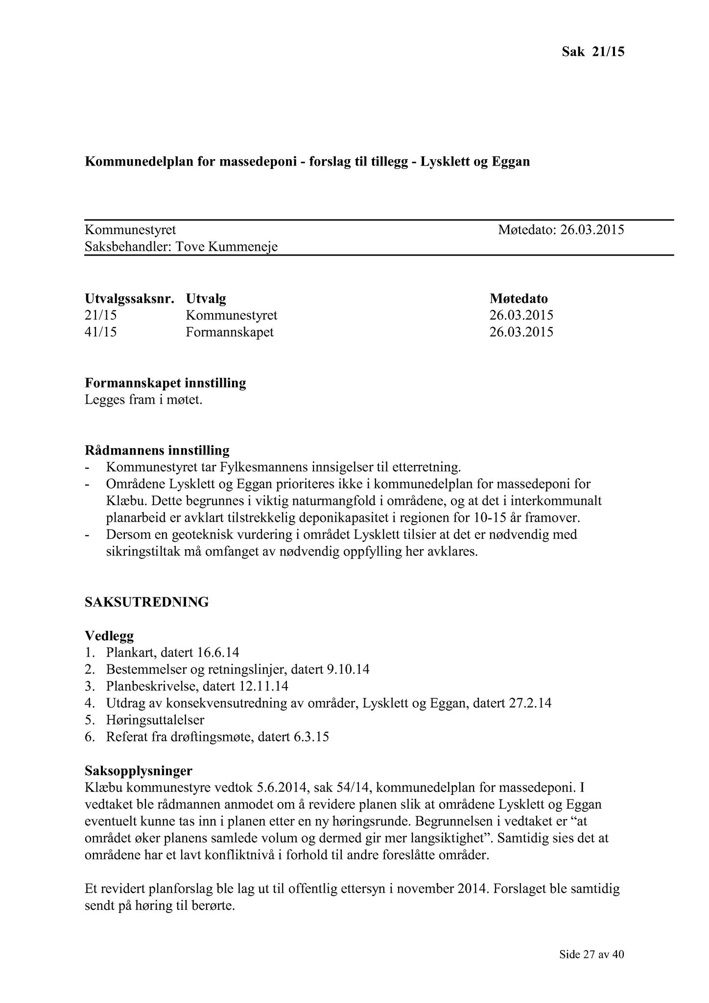 Klæbu Kommune, TRKO/KK/01-KS/L008: Kommunestyret - Møtedokumenter, 2015, p. 245