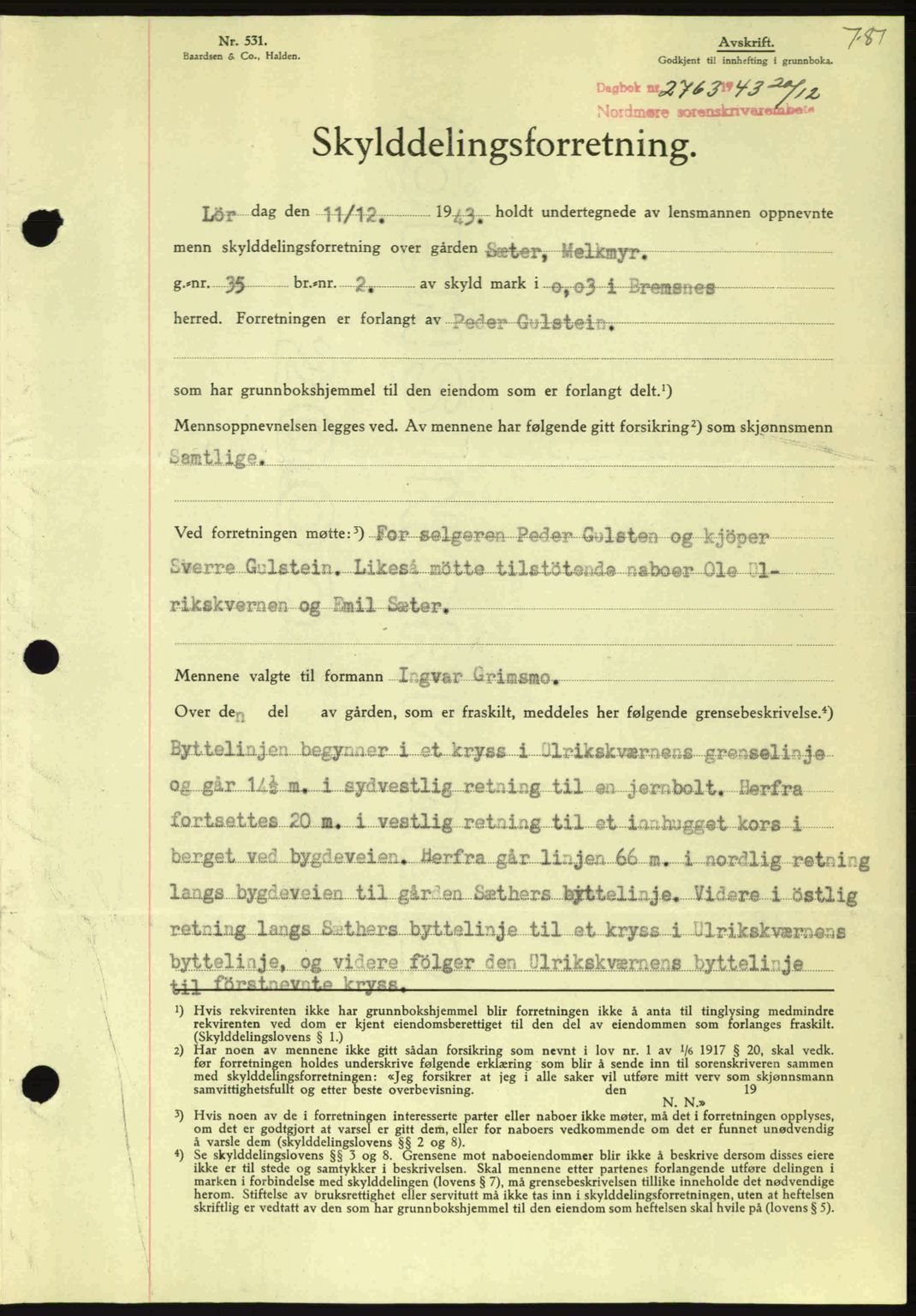 Nordmøre sorenskriveri, SAT/A-4132/1/2/2Ca: Mortgage book no. A96, 1943-1944, Diary no: : 2763/1943