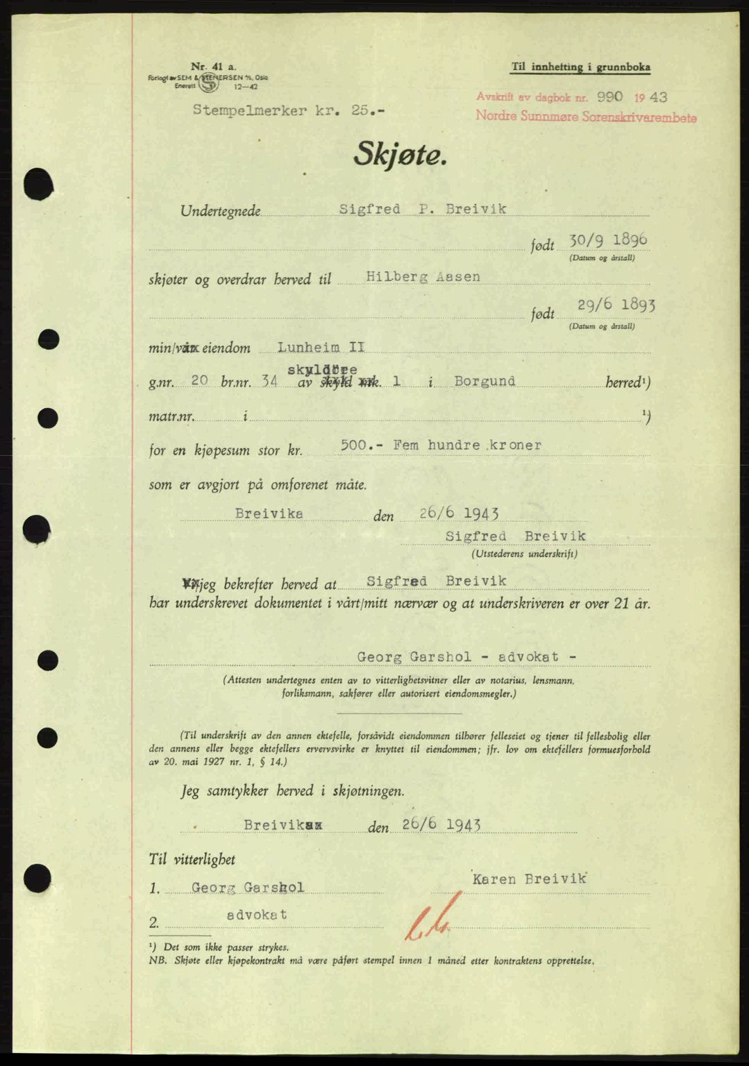 Nordre Sunnmøre sorenskriveri, AV/SAT-A-0006/1/2/2C/2Ca: Mortgage book no. A16, 1943-1943, Diary no: : 990/1943