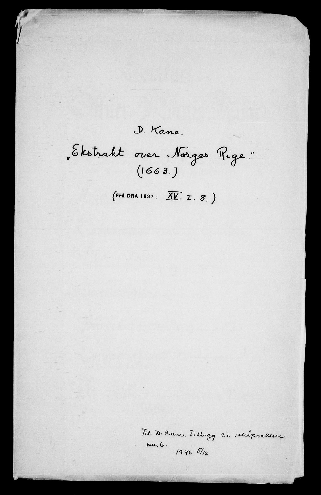 Danske Kanselli, Skapsaker, AV/RA-EA-4061/G/L0006: Tillegg til skapsakene, 1661-1687, p. 234