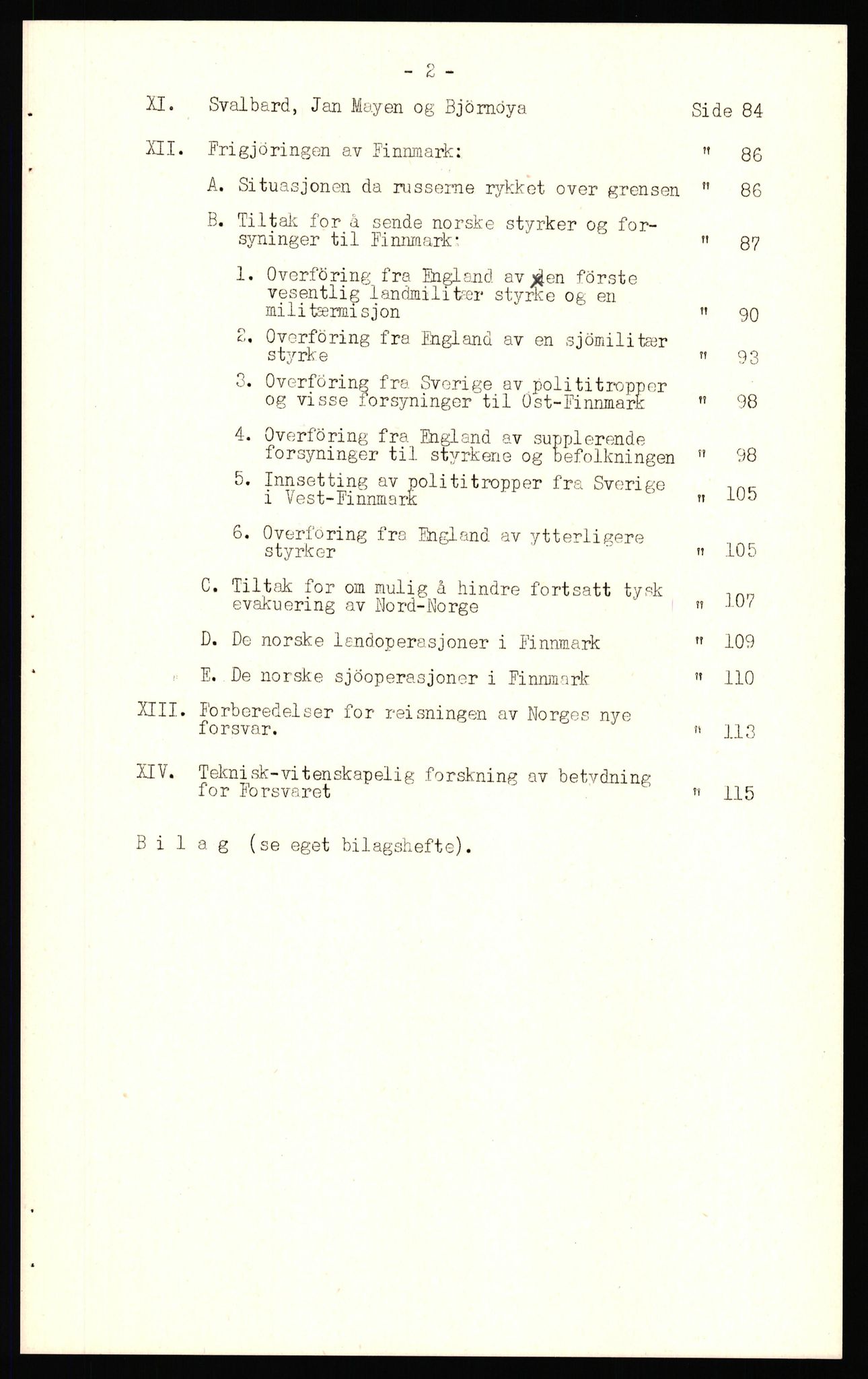 Forsvaret, Forsvarets krigshistoriske avdeling, AV/RA-RAFA-2017/Y/Yf/L0211: II-C-11-2140  -  Forsvarets overkommandos virksomhet utenfor Norge, 1940-1945, p. 4