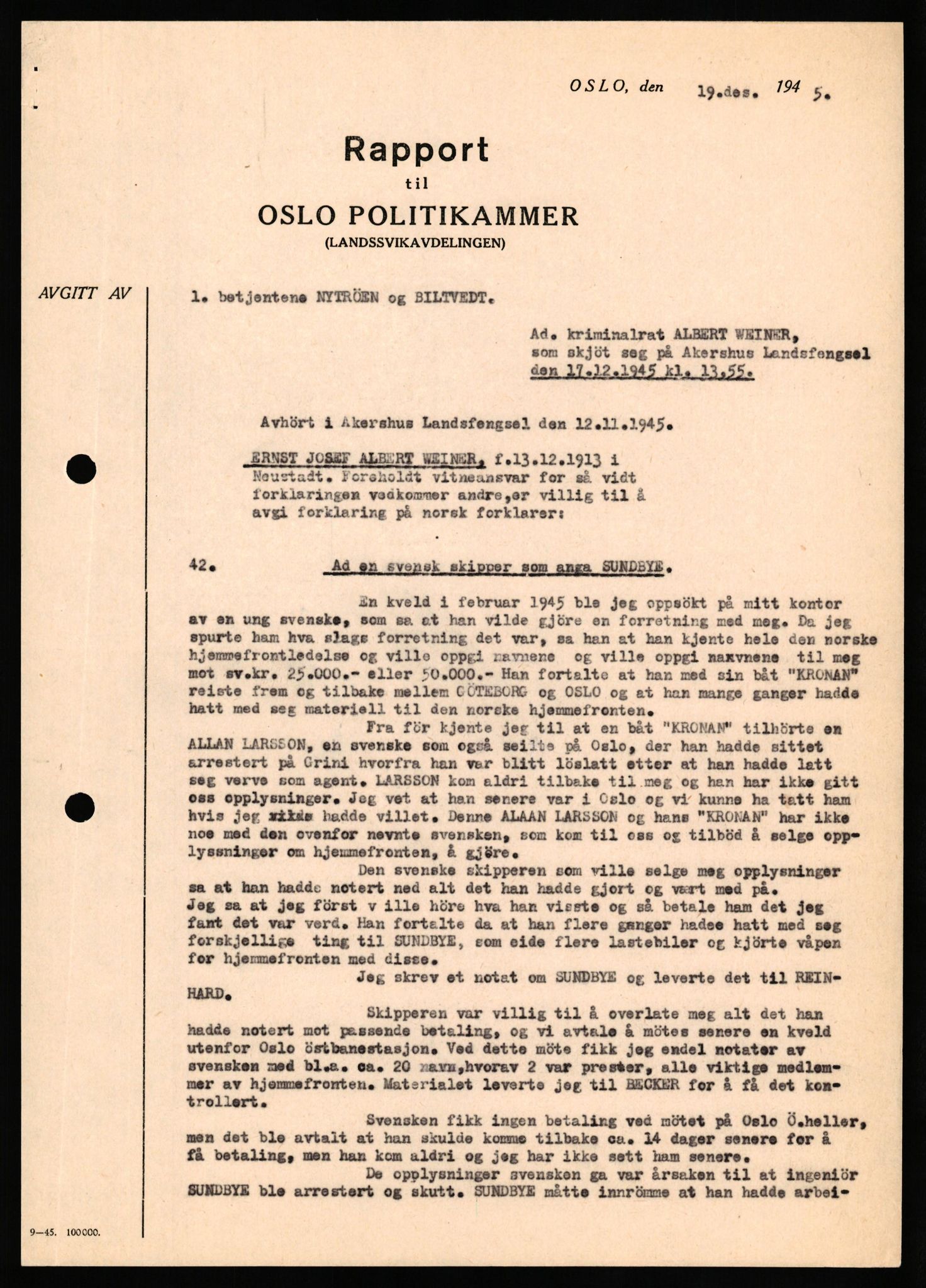 Forsvaret, Forsvarets overkommando II, AV/RA-RAFA-3915/D/Db/L0035: CI Questionaires. Tyske okkupasjonsstyrker i Norge. Tyskere., 1945-1946, p. 278