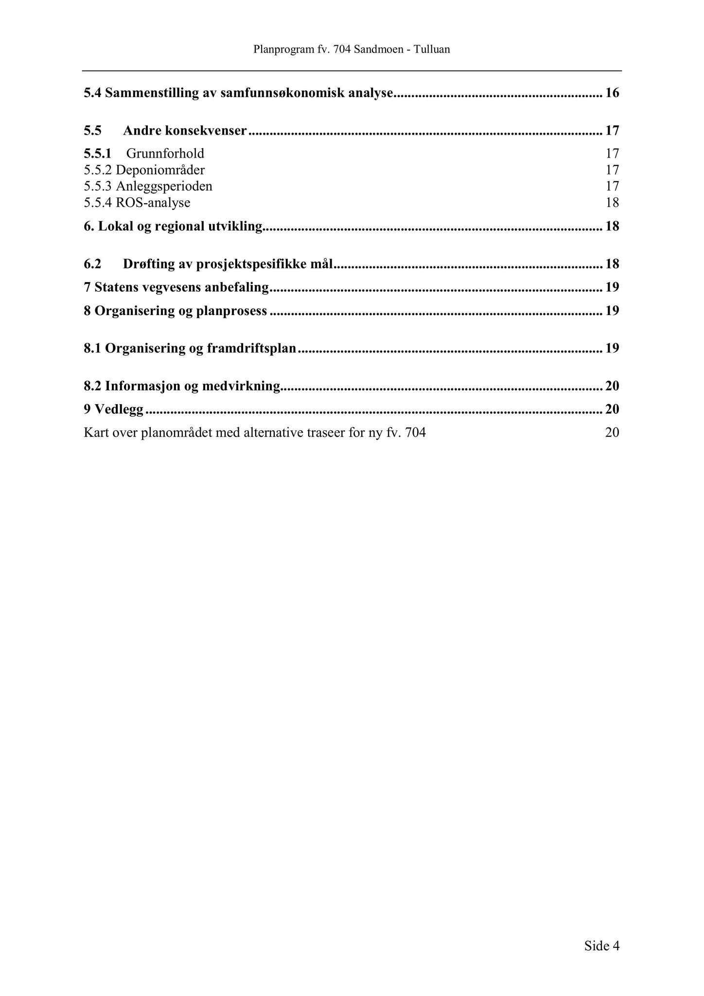 Klæbu Kommune, TRKO/KK/01-KS/L006: Kommunestyret - Møtedokumenter, 2013, p. 353