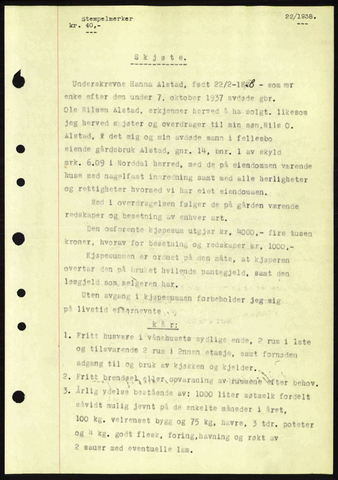 Nordre Sunnmøre sorenskriveri, AV/SAT-A-0006/1/2/2C/2Ca: Mortgage book no. A4, 1937-1938, Diary no: : 22/1938