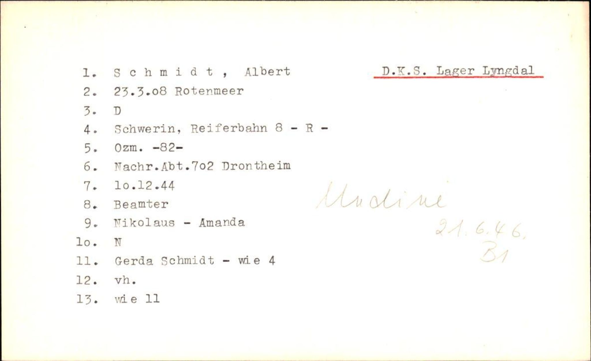 Hjemsendte tyskere , AV/RA-RAFA-6487/D/Db/L0024: Schmidt-Schulz, 1945-1947, p. 25