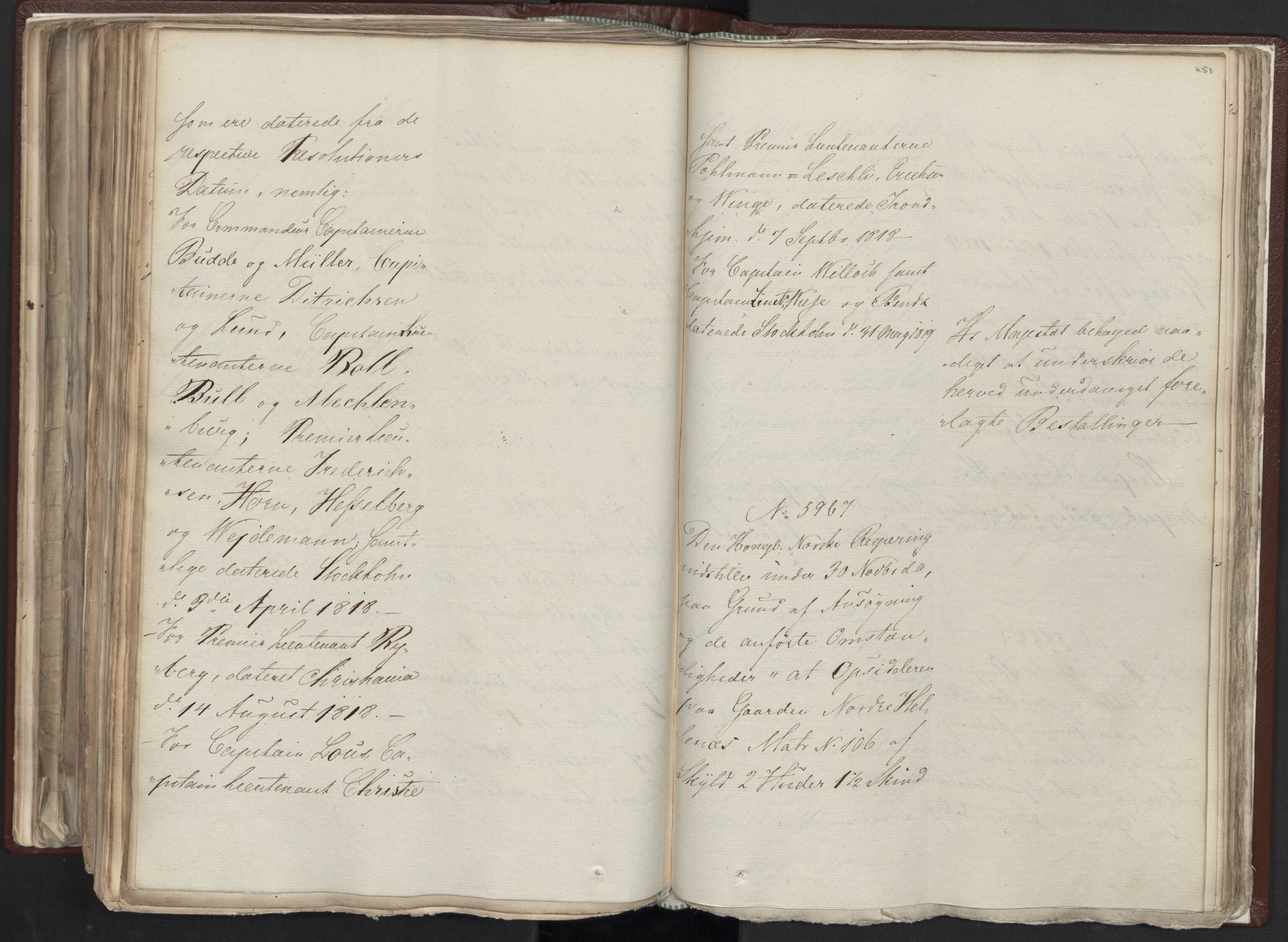 Statsrådssekretariatet, AV/RA-S-1001/A/Ab/L0012: Kgl. res. nr. 5679-6008 II, 1821, p. 250b-251a