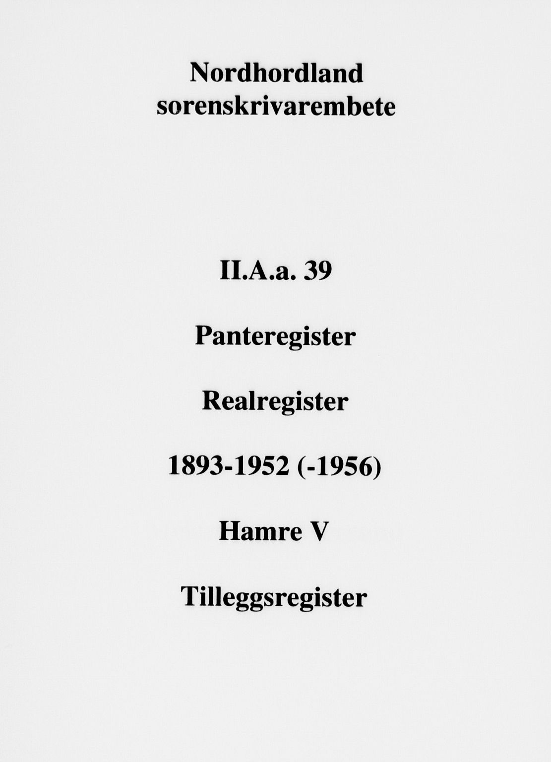 Nordhordland sorenskrivar, SAB/A-2901/1/G/Ga/Gaaa/L0039: Mortgage register no. II.A.a.39, 1893-1952