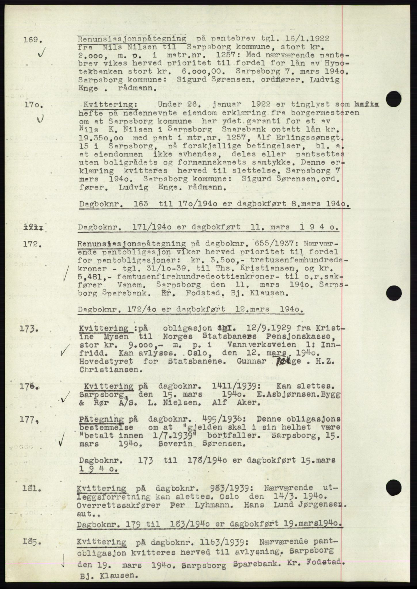 Sarpsborg byfogd, SAO/A-10864/G/Ga/Gae/L0001: Mortgage book no. C1, 1943-1951, Deed date: 09.03.1940