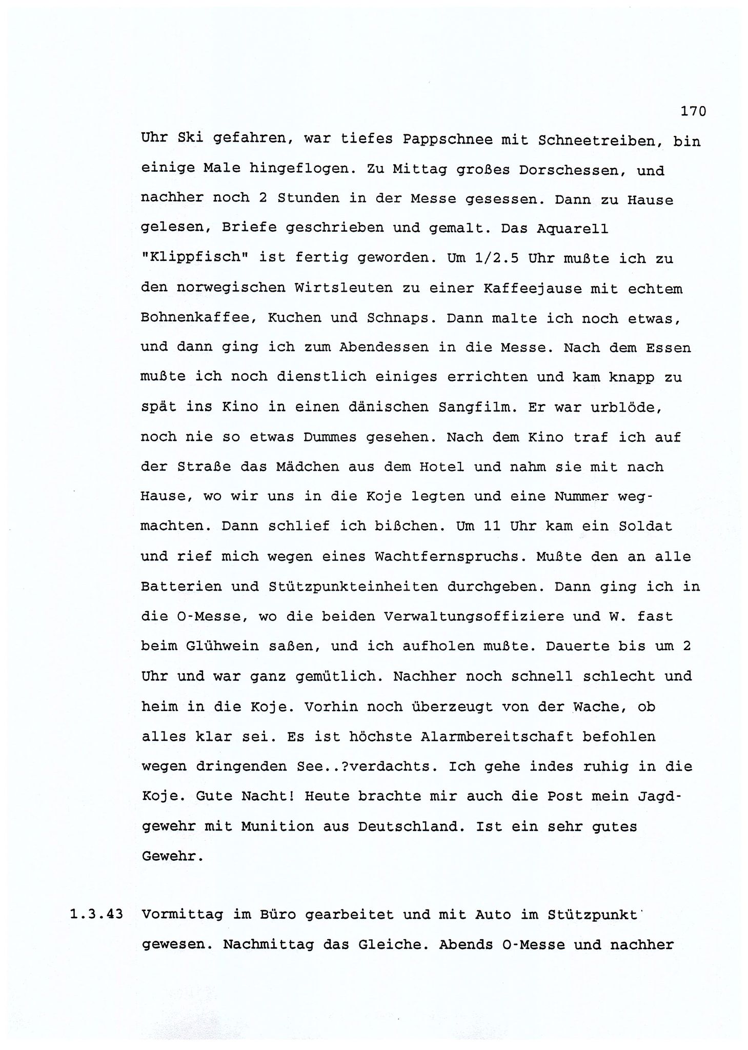 Dagbokopptegnelser av en tysk marineoffiser stasjonert i Norge , FMFB/A-1160/F/L0001: Dagbokopptegnelser av en tysk marineoffiser stasjonert i Norge, 1941-1944, p. 170