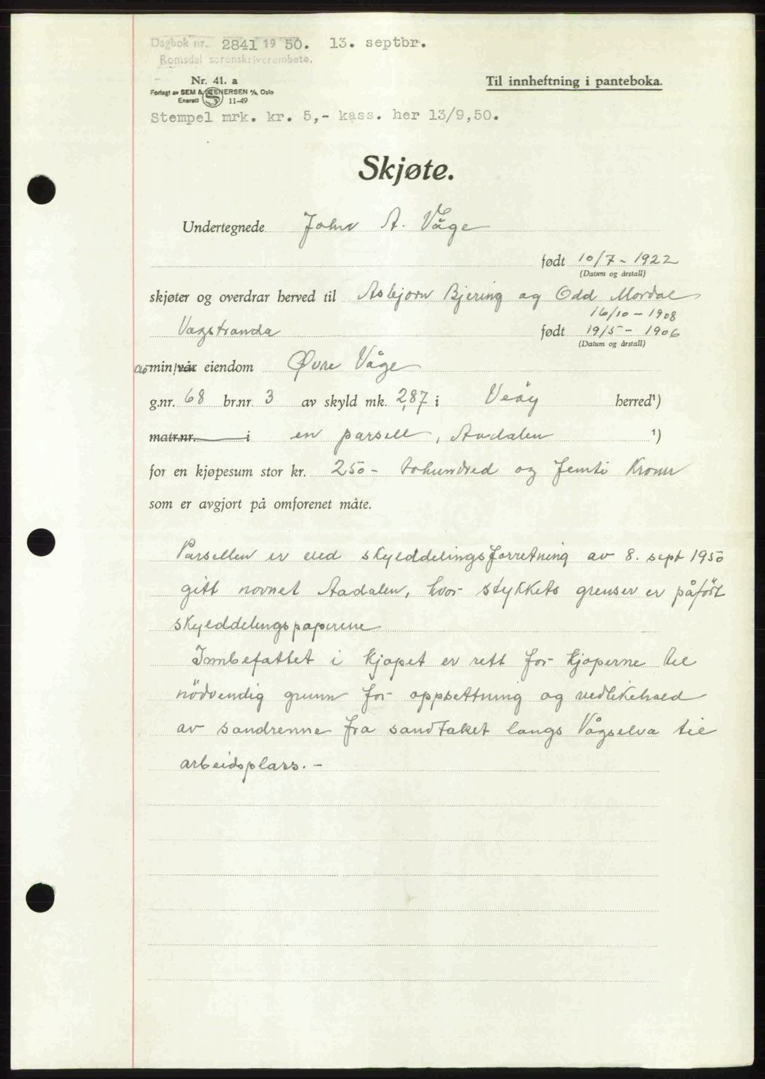 Romsdal sorenskriveri, AV/SAT-A-4149/1/2/2C: Mortgage book no. A34, 1950-1950, Diary no: : 2841/1950