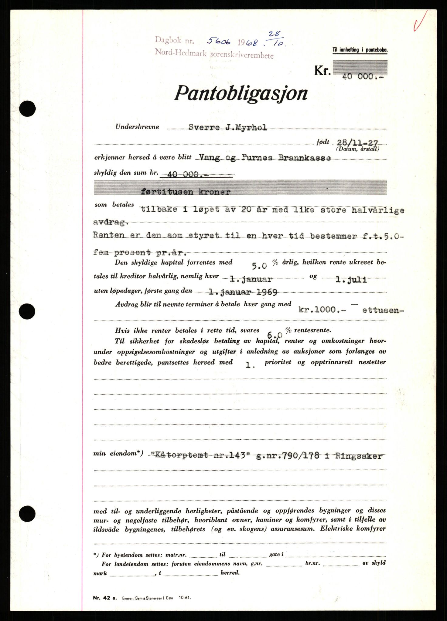 Nord-Hedmark sorenskriveri, SAH/TING-012/H/Hb/Hbf/L0077: Mortgage book no. B77, 1968-1969, Diary no: : 5606/1968