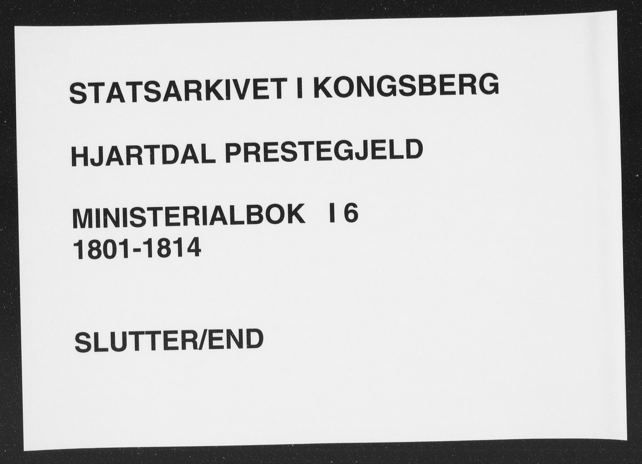 Hjartdal kirkebøker, AV/SAKO-A-270/F/Fa/L0006: Parish register (official) no. I 6, 1801-1814